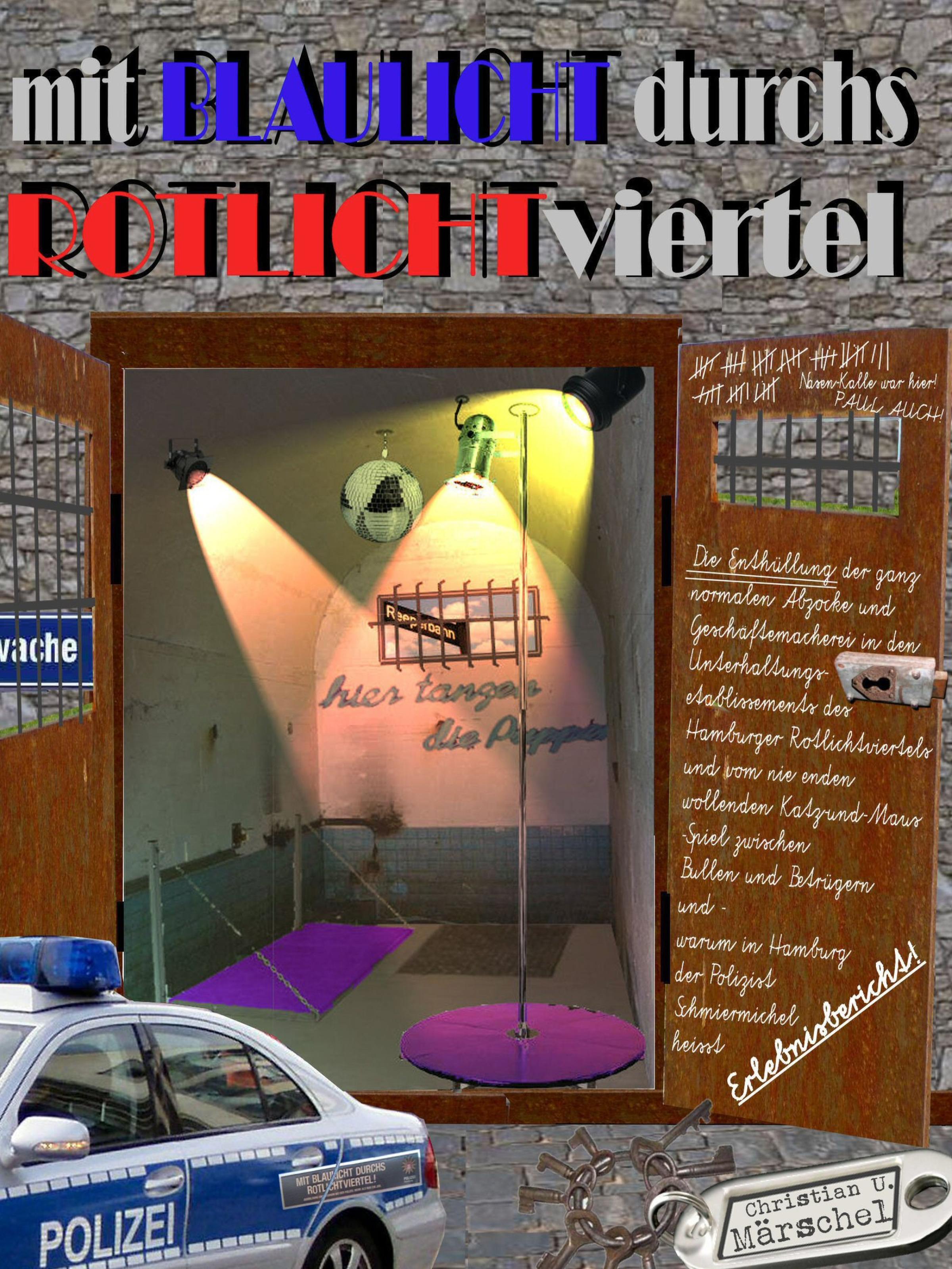 Обложка книги «Mit Blaulicht durchs Rotlichtviertel»