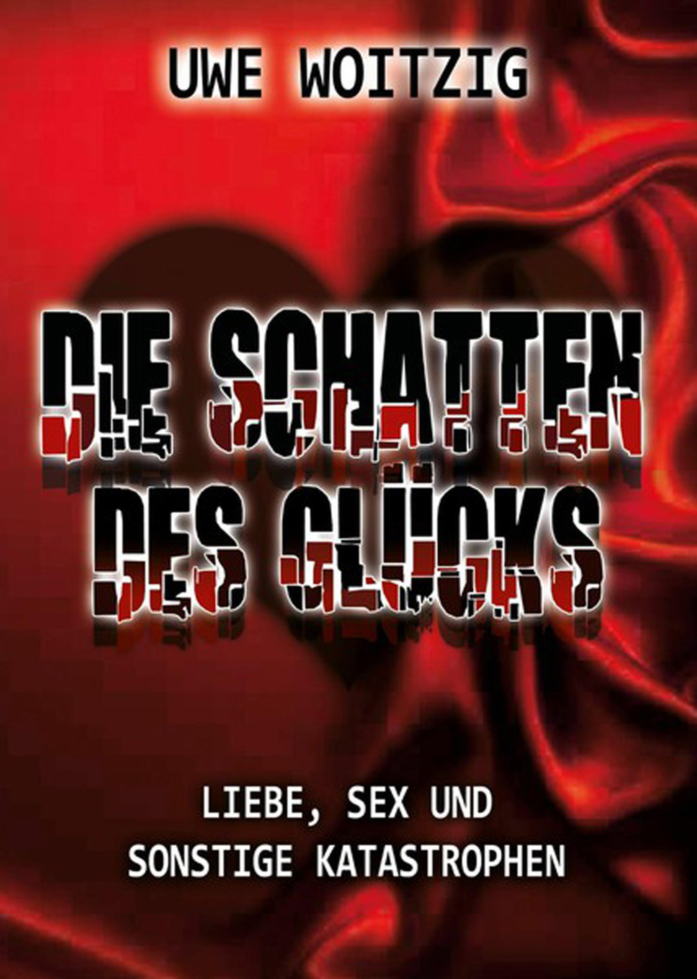 Обложка книги «Die Schatten des Glücks»