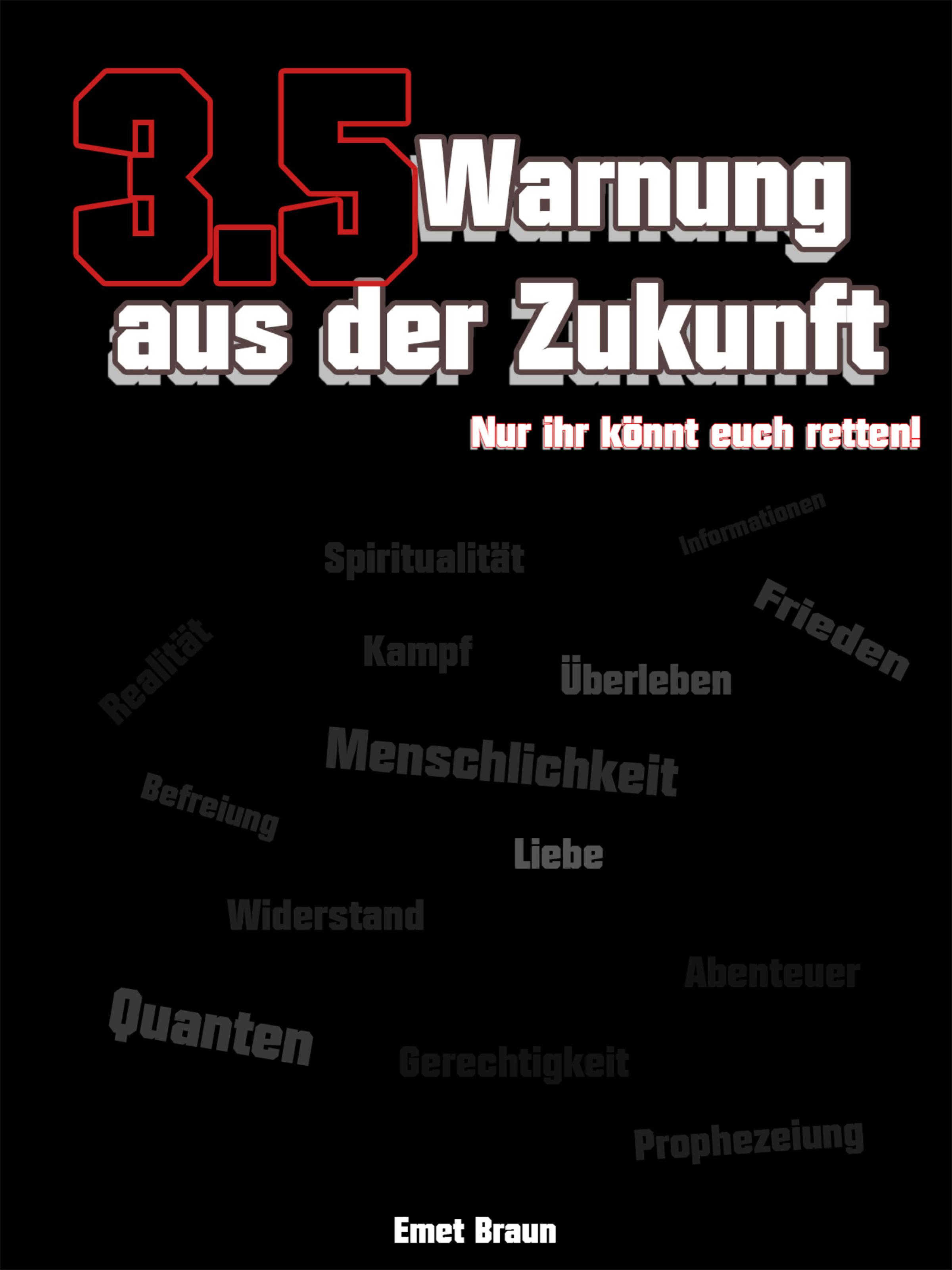 Обложка книги «3.5 Warnung aus der Zukunft.»