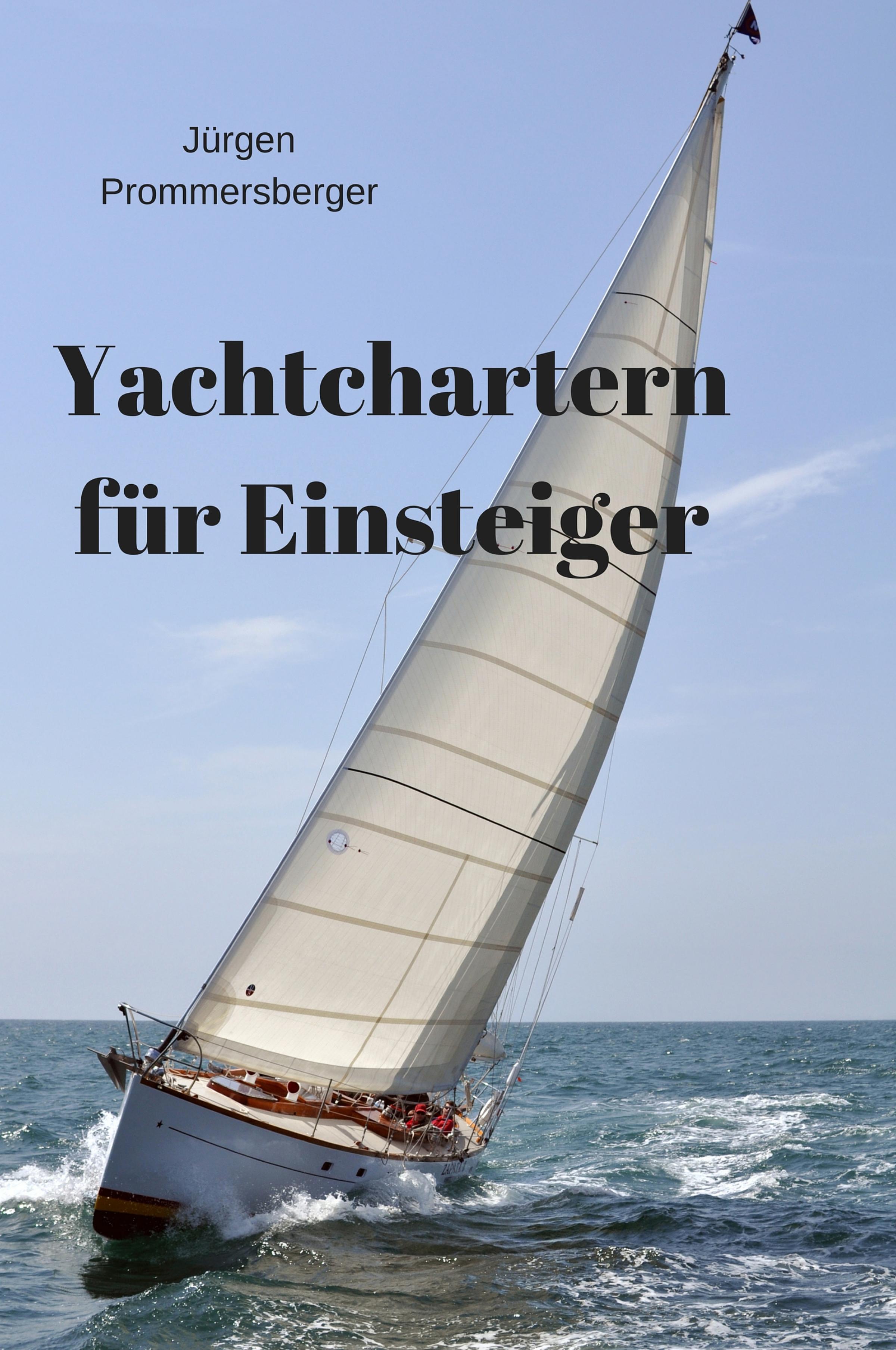 Обложка книги «Yachtchartern für Einsteiger»