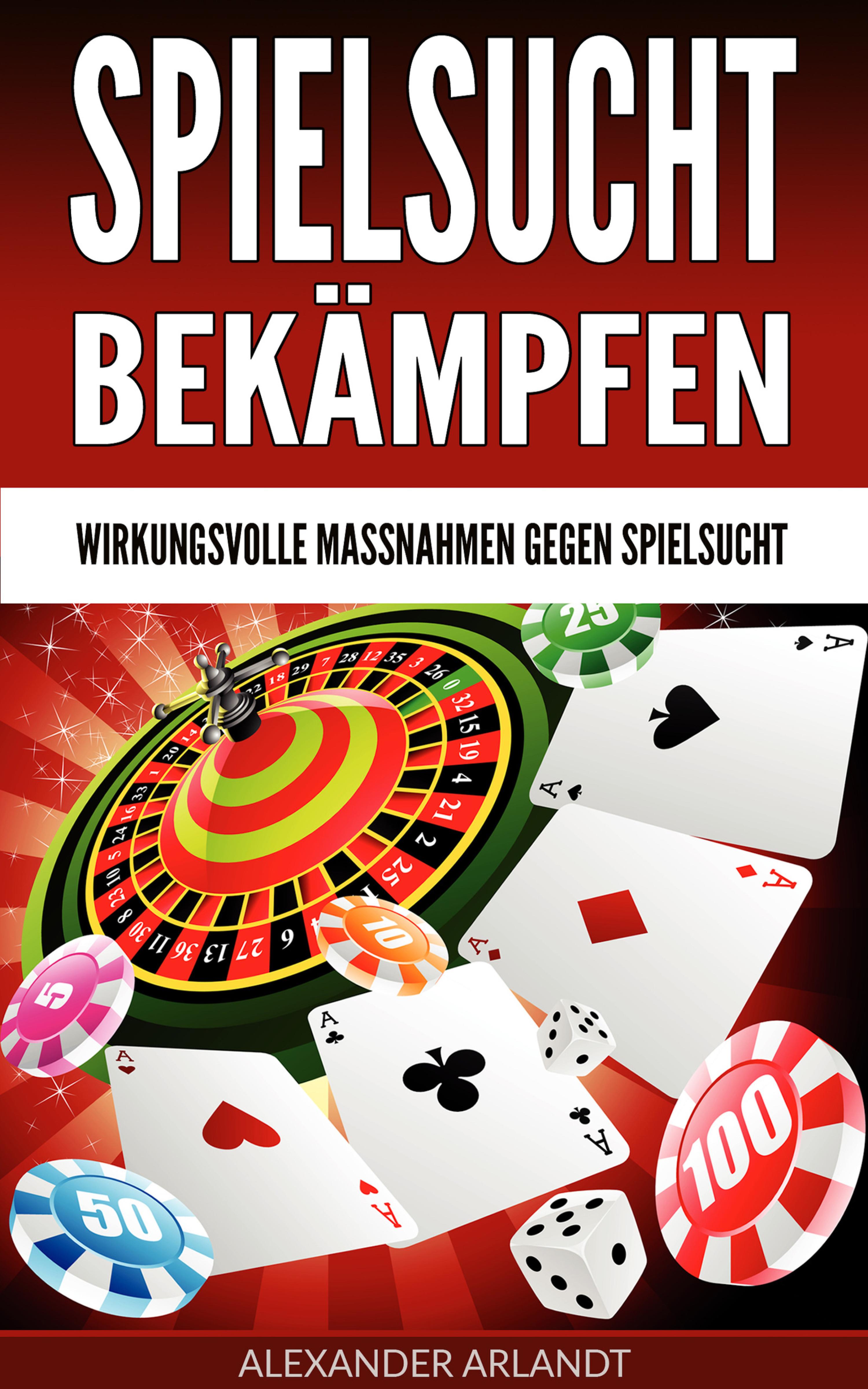 Обложка книги «Spielsucht bekämpfen»