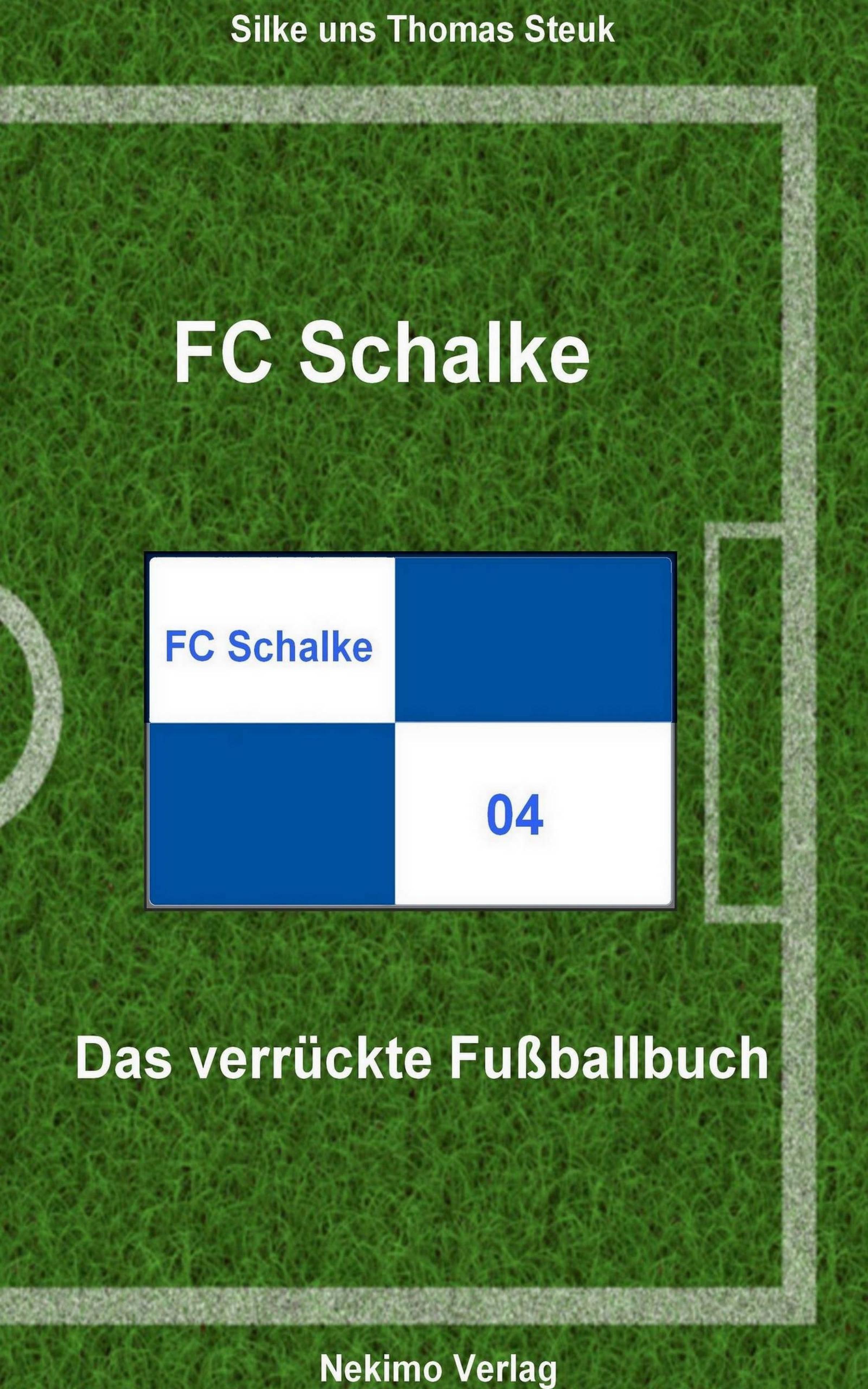 Обложка книги «FC Schalke 04»