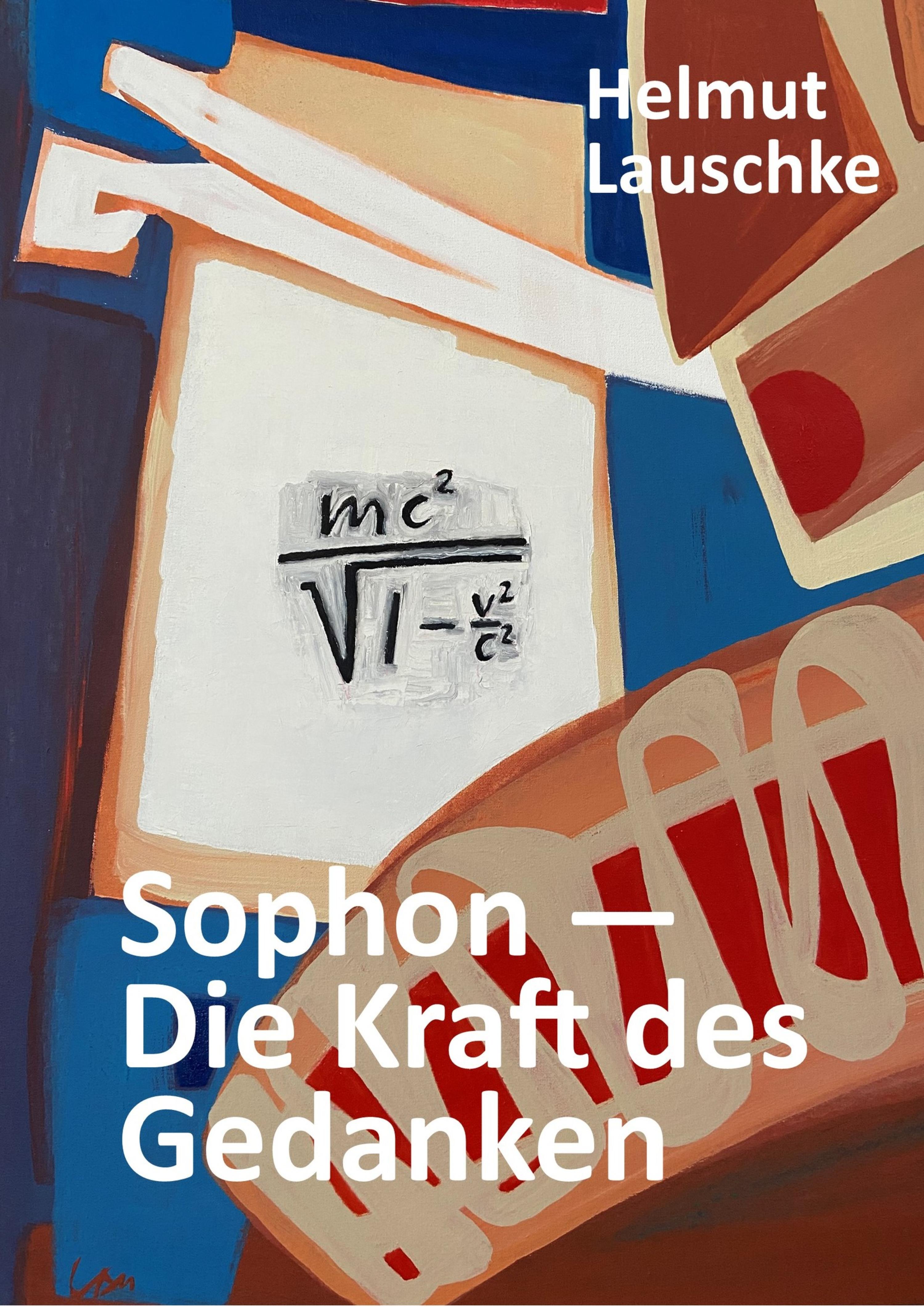 Обложка книги «Sophon - Die Kraft des Gedanken»