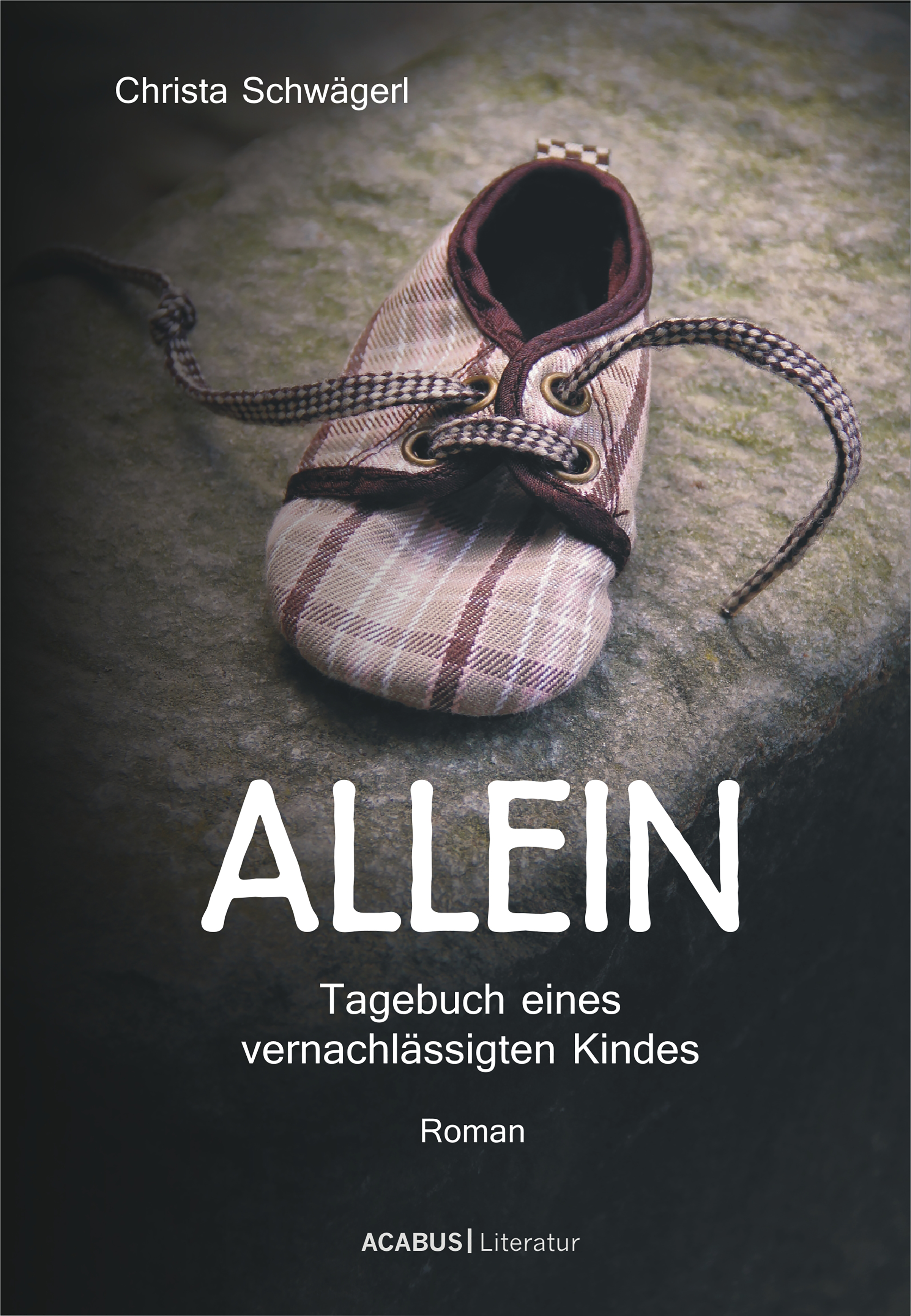 Обложка книги «Allein. Tagebuch eines vernachlässigten Kindes»