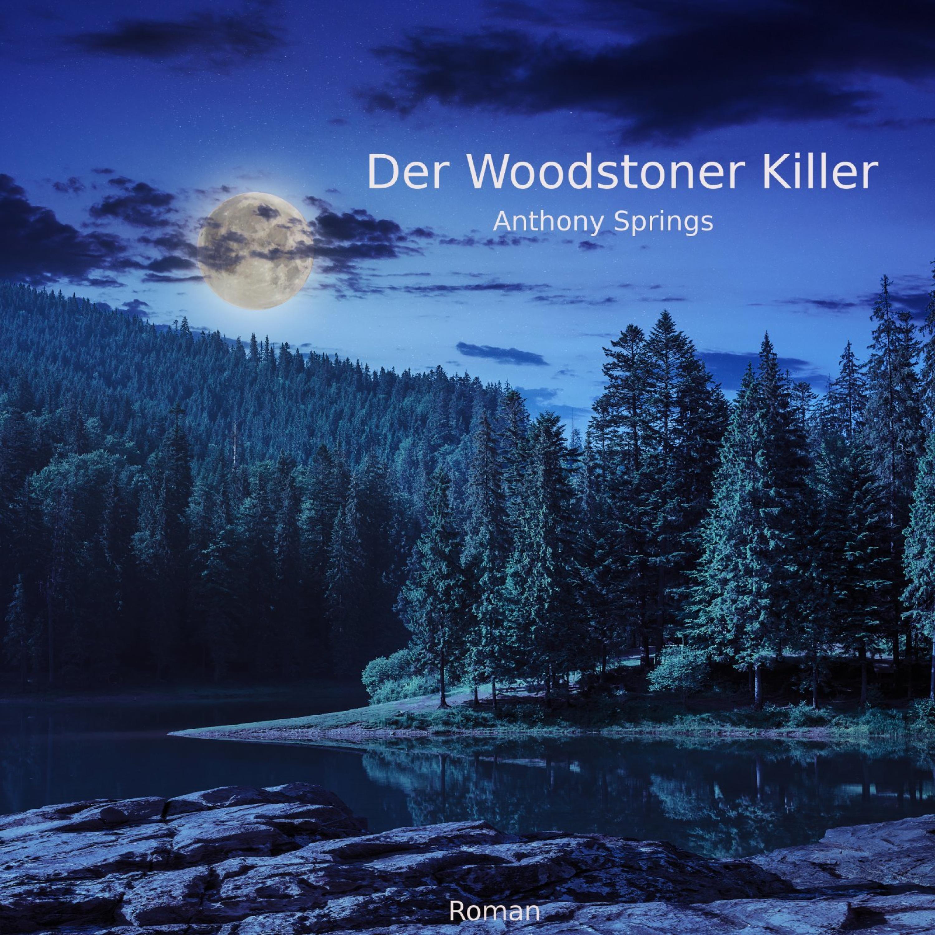 Обложка книги «Der Woodstone Killer»