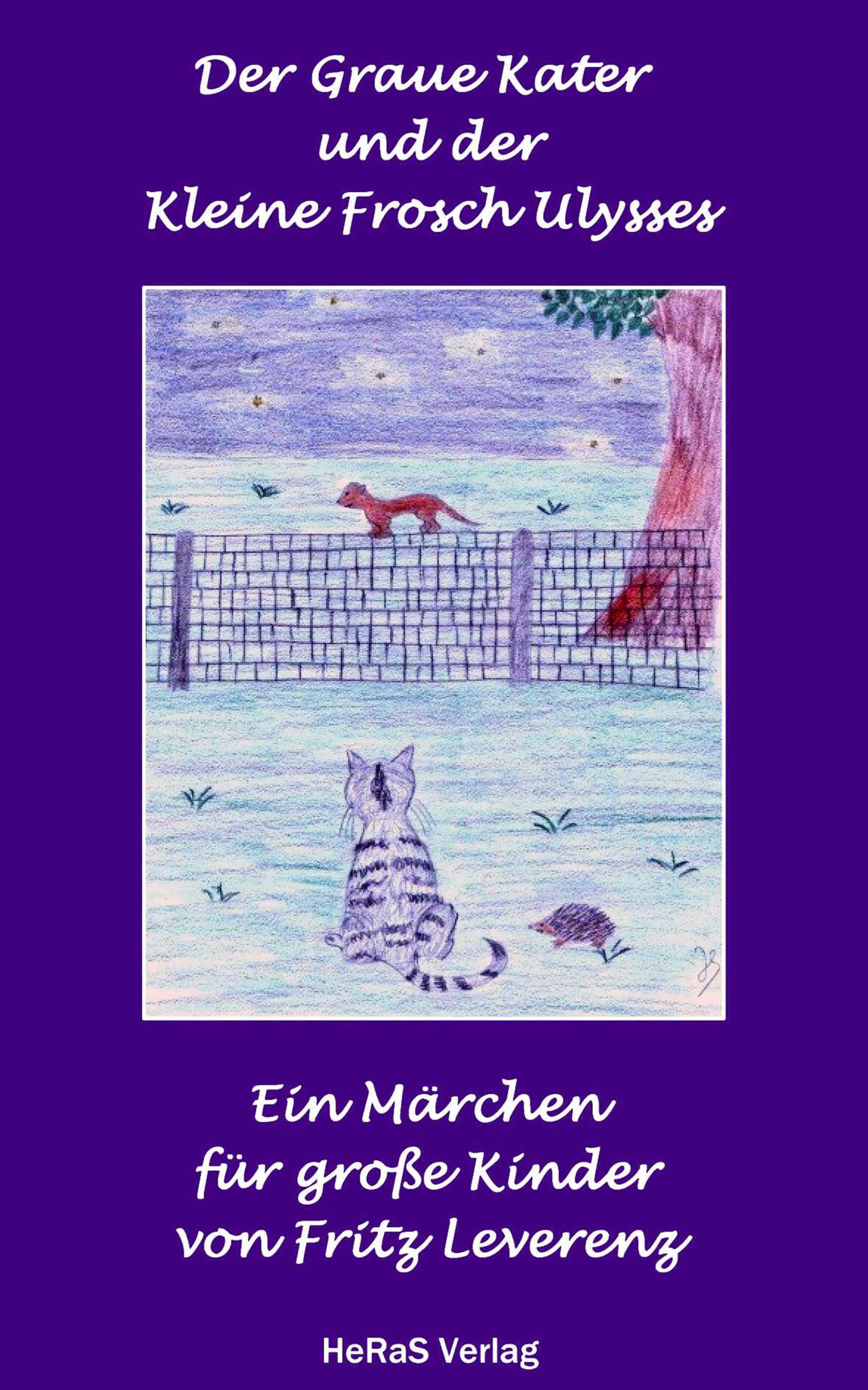 Обложка книги «Der graue Kater und der kleine Frosch Ulysses»