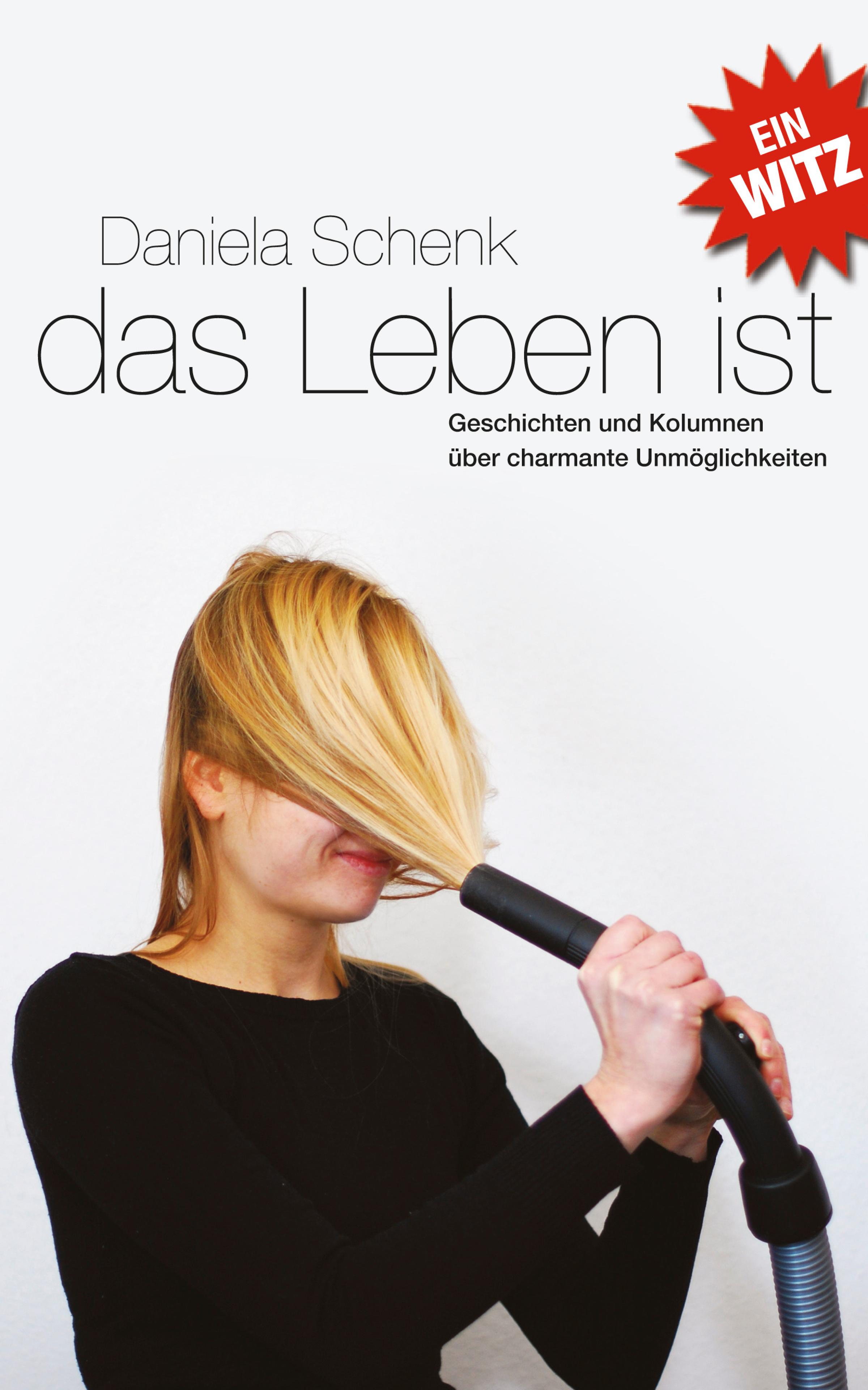 Обложка книги «Das Leben ist ein Witz»
