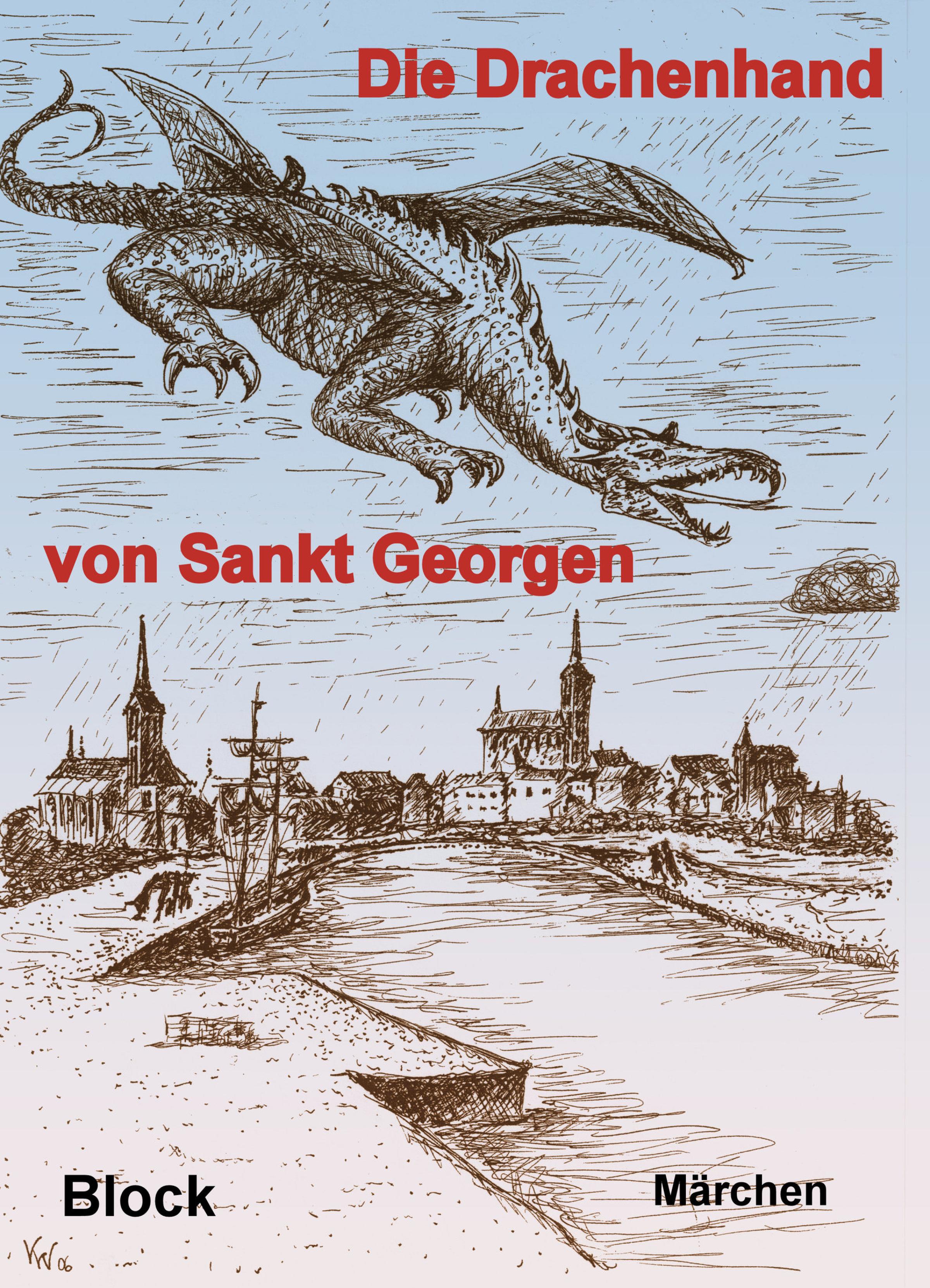 Обложка книги «Die Drachenhand von Sankt Georgen»