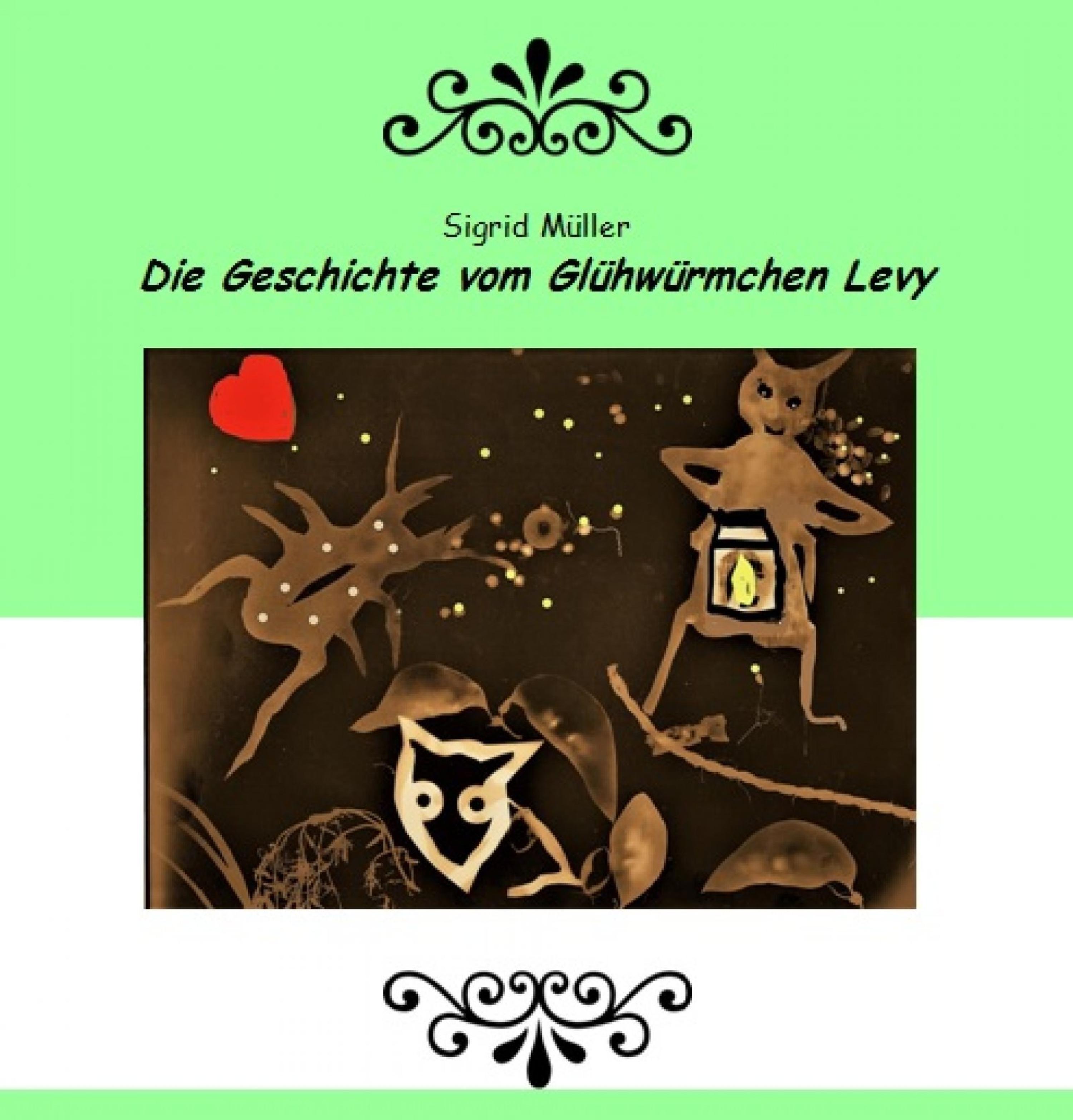 Обложка книги «Die Geschichte vom Glühwürmchen Levy»
