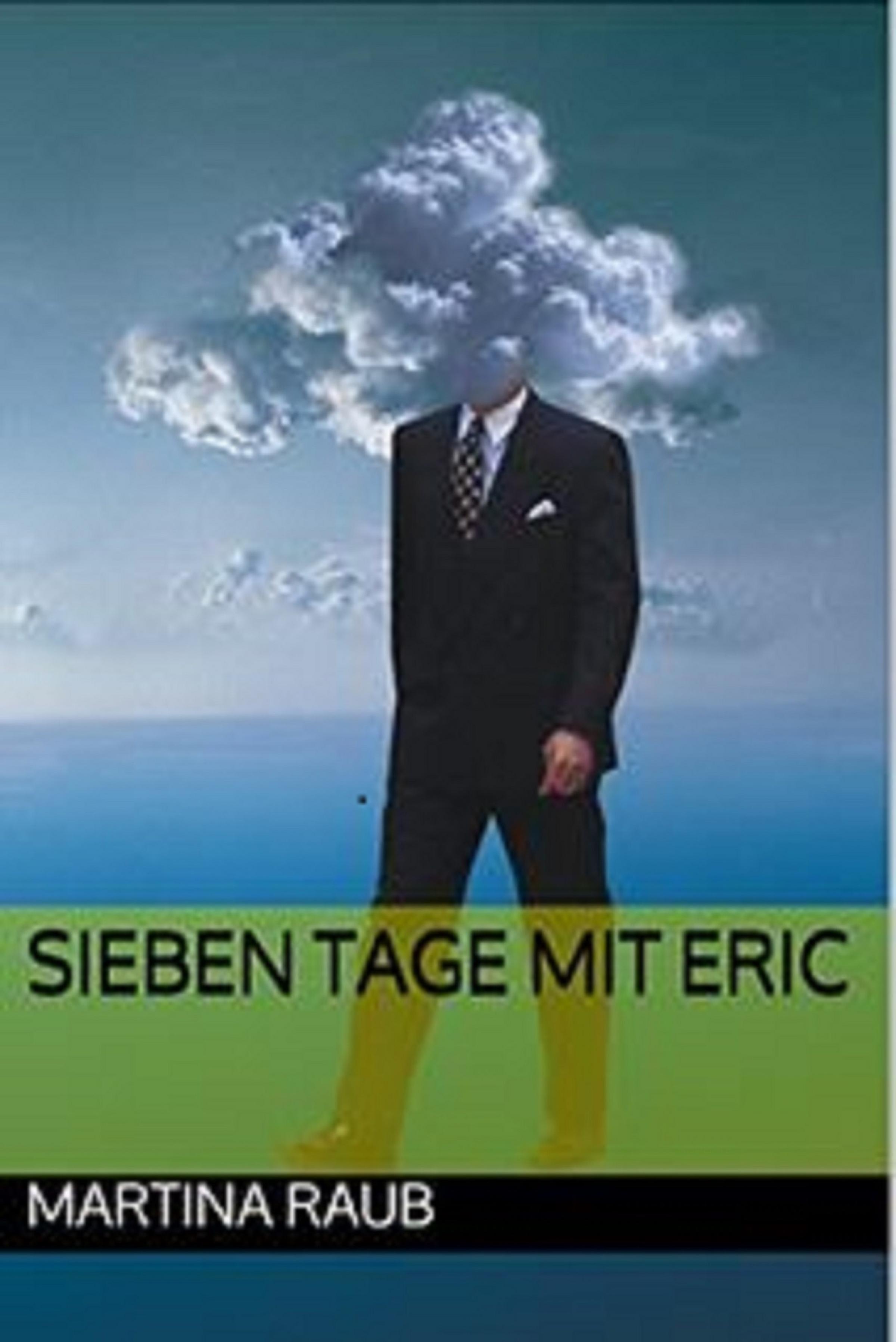 Обложка книги «Sieben Tage mit Eric»