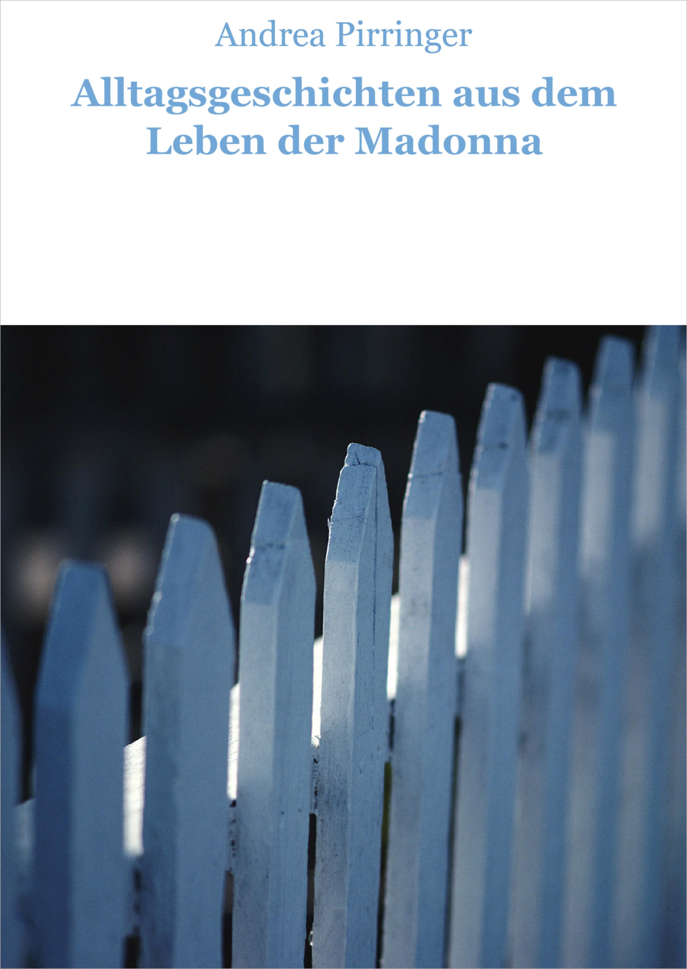Обложка книги «Alltagsgeschichten aus dem Leben der Madonna»