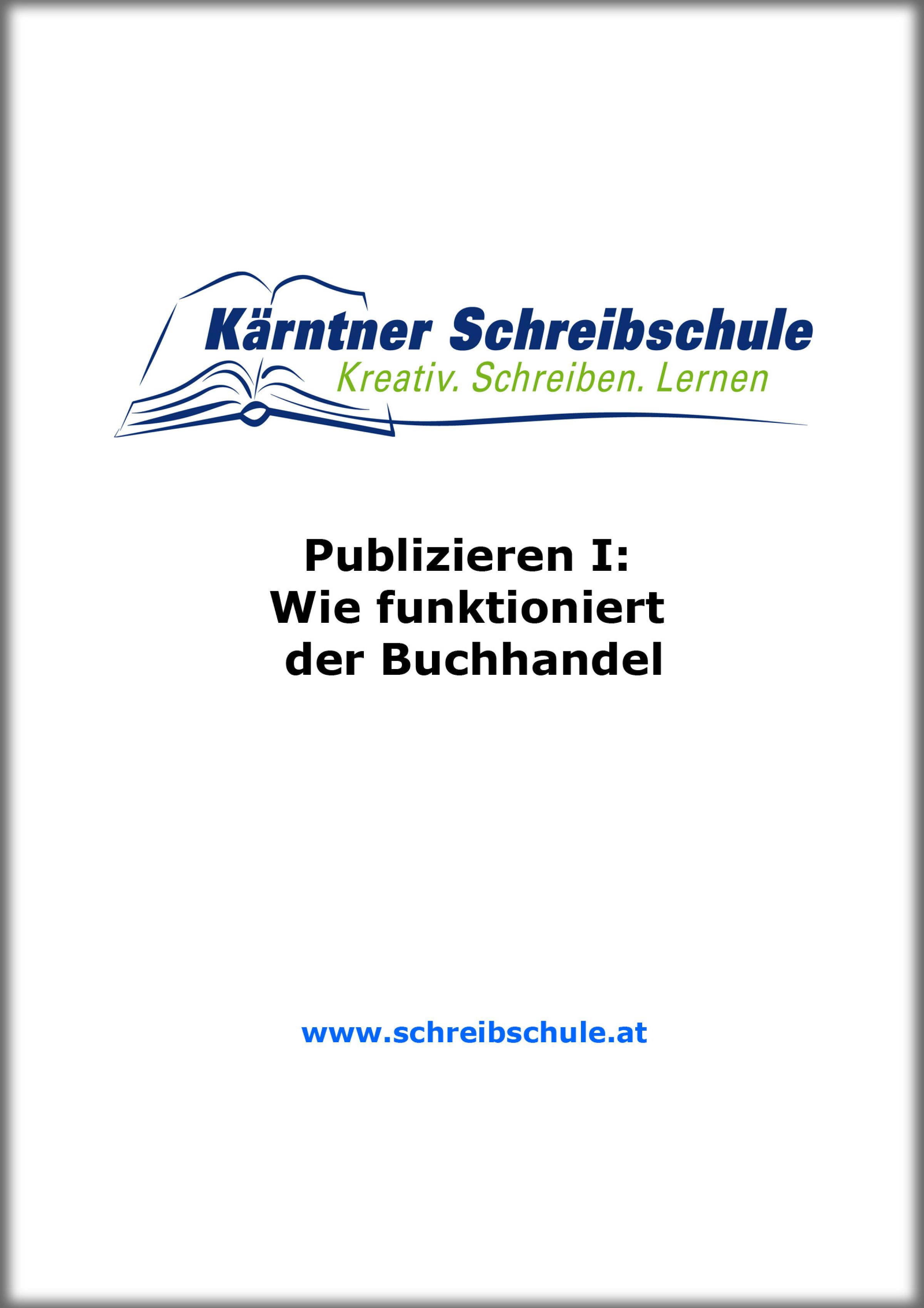 Обложка книги «Publizieren I: Wie funktioniert der Buchhandel»