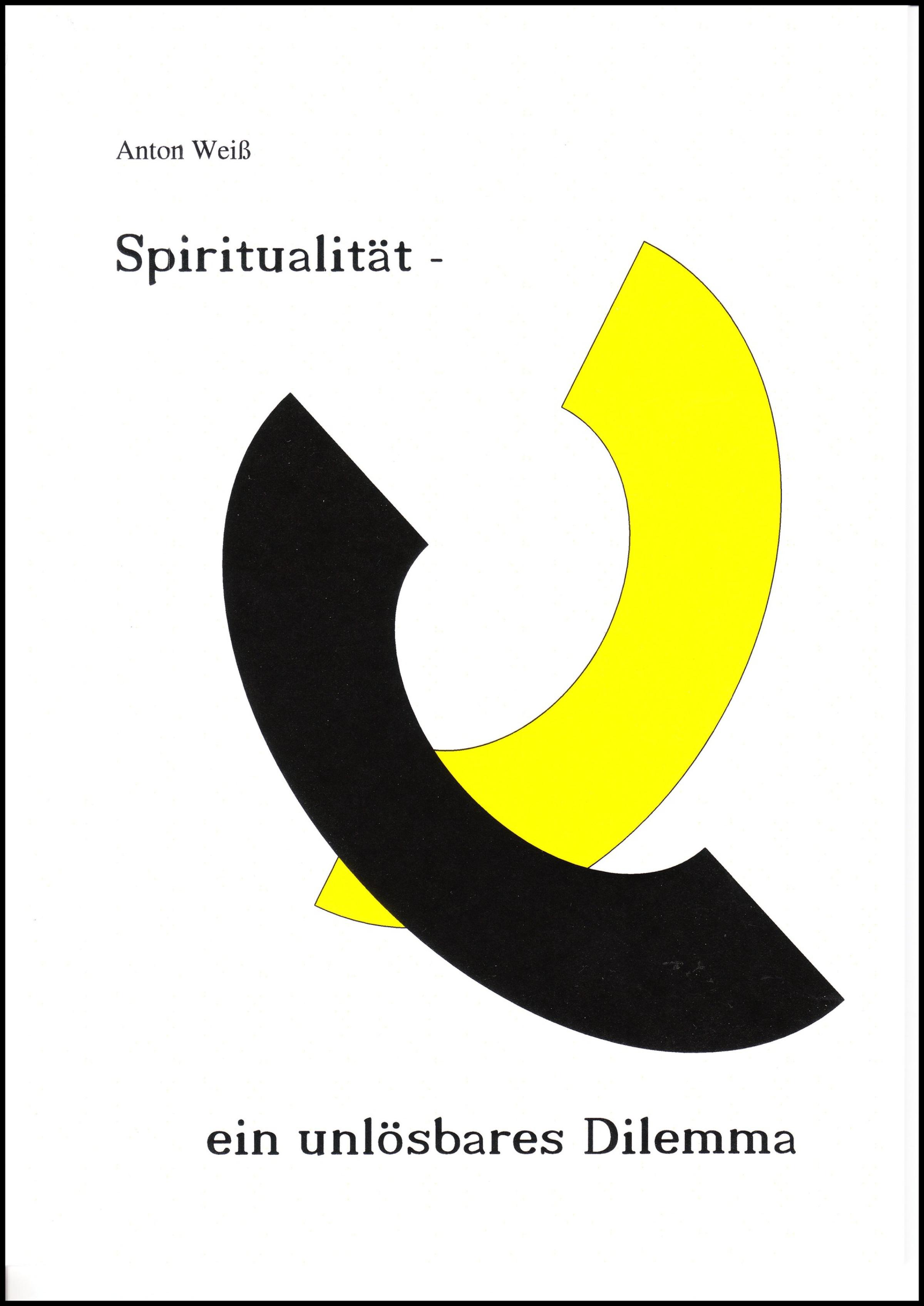 Обложка книги «Spiritualität - ein unlösbares Dilemma»