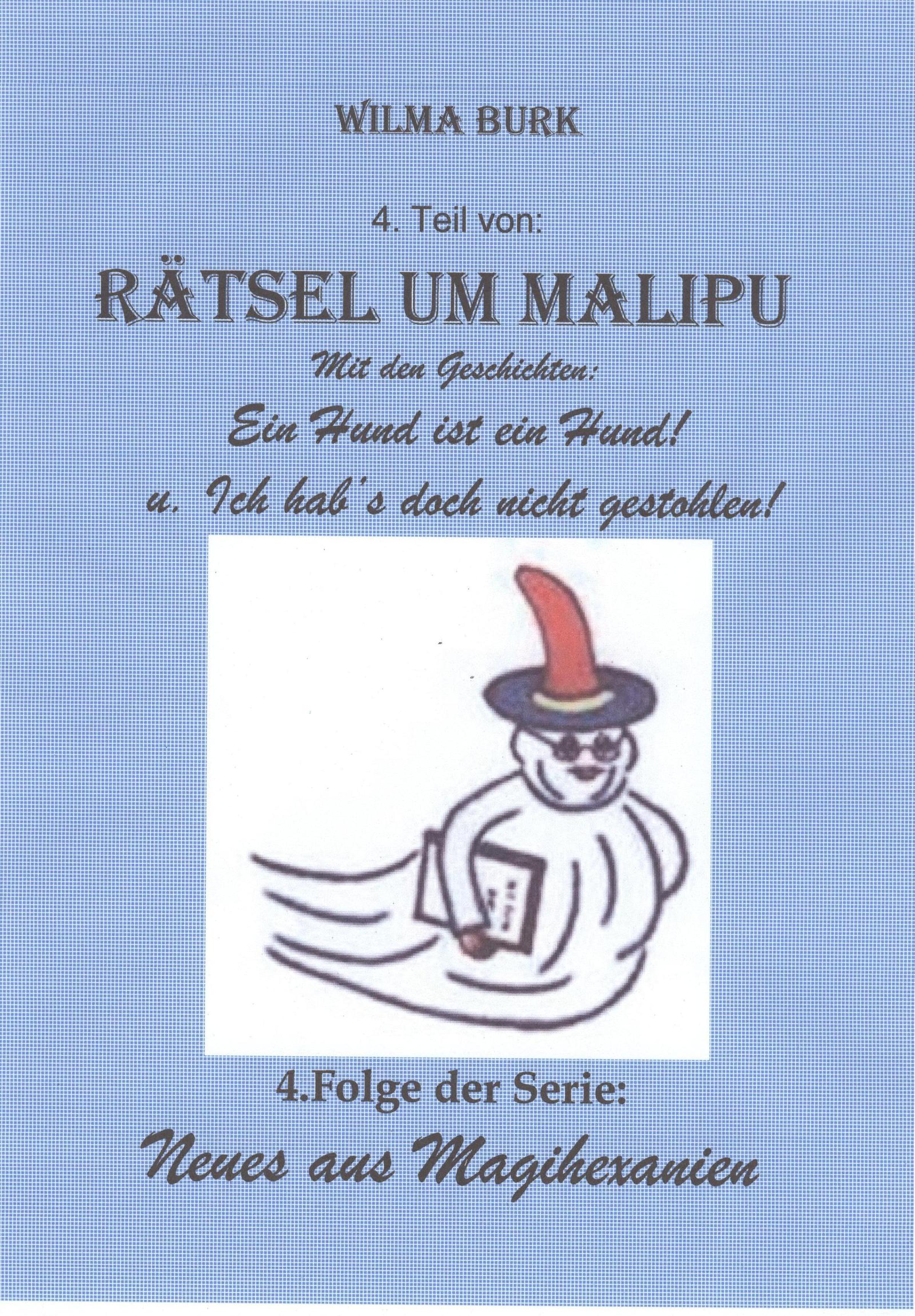 Обложка книги «Rätsel um Malipu 4. Teil»