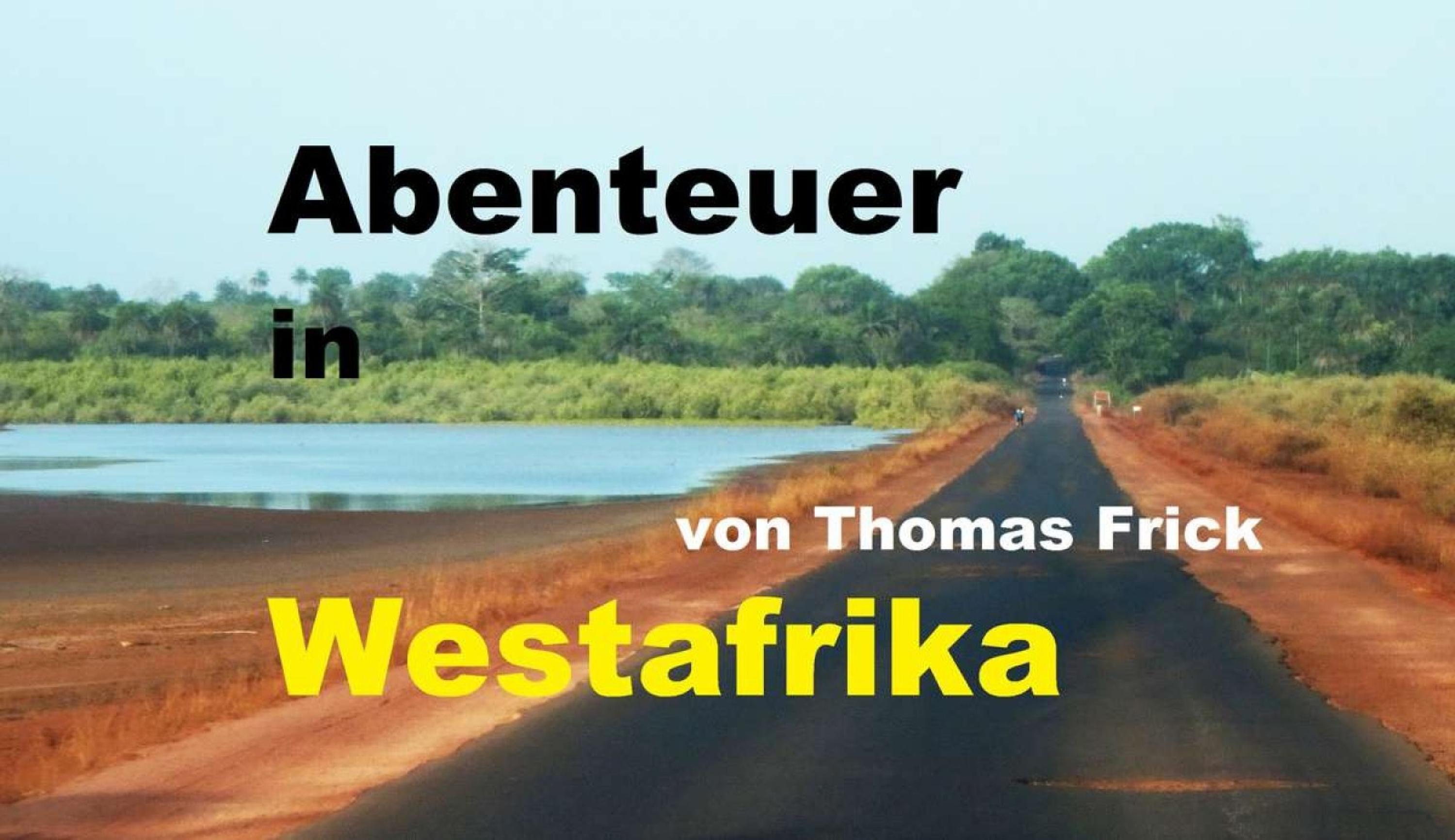 Обложка книги «Abenteuer in Westafrika»