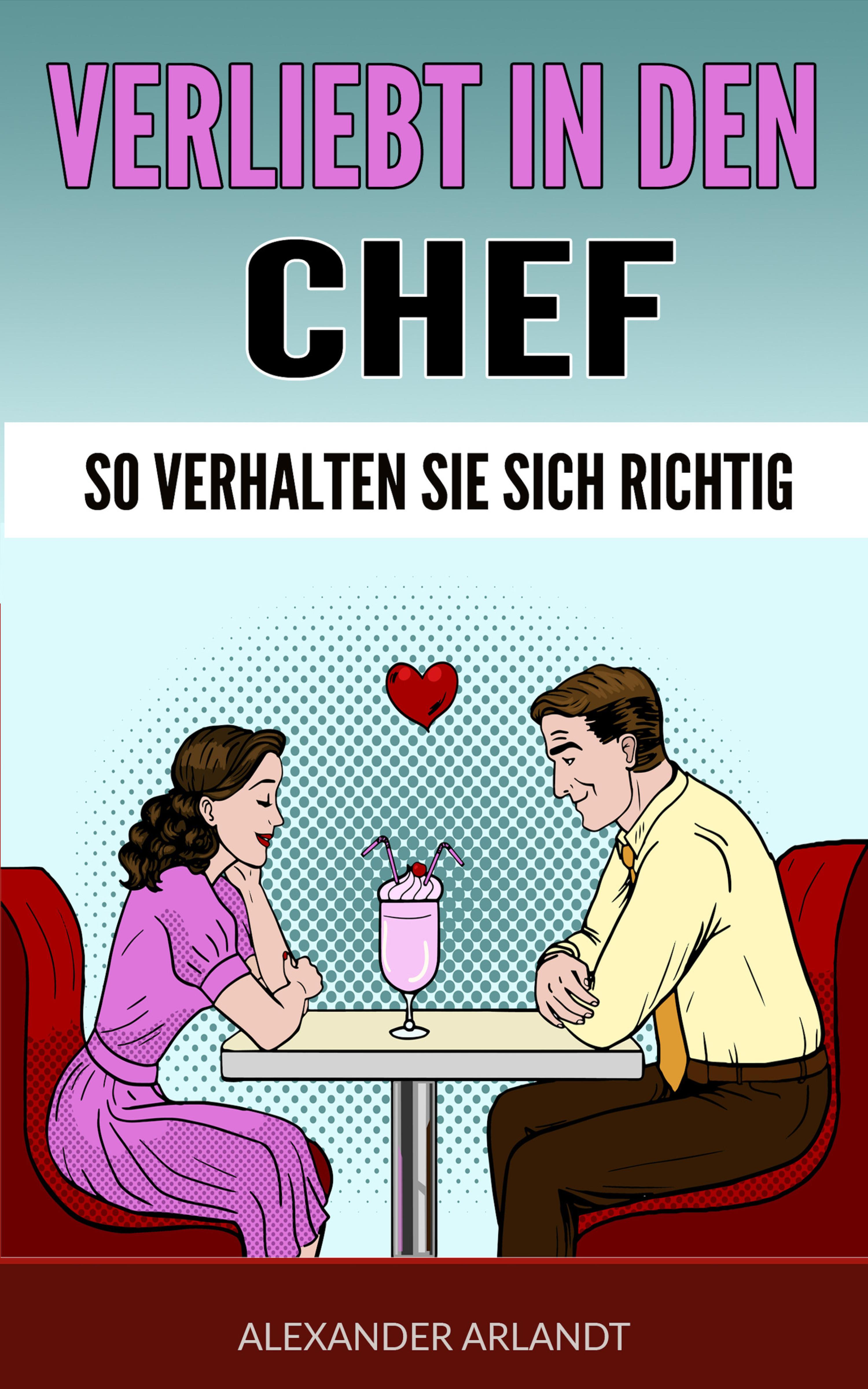 Обложка книги «Verliebt in den Chef»