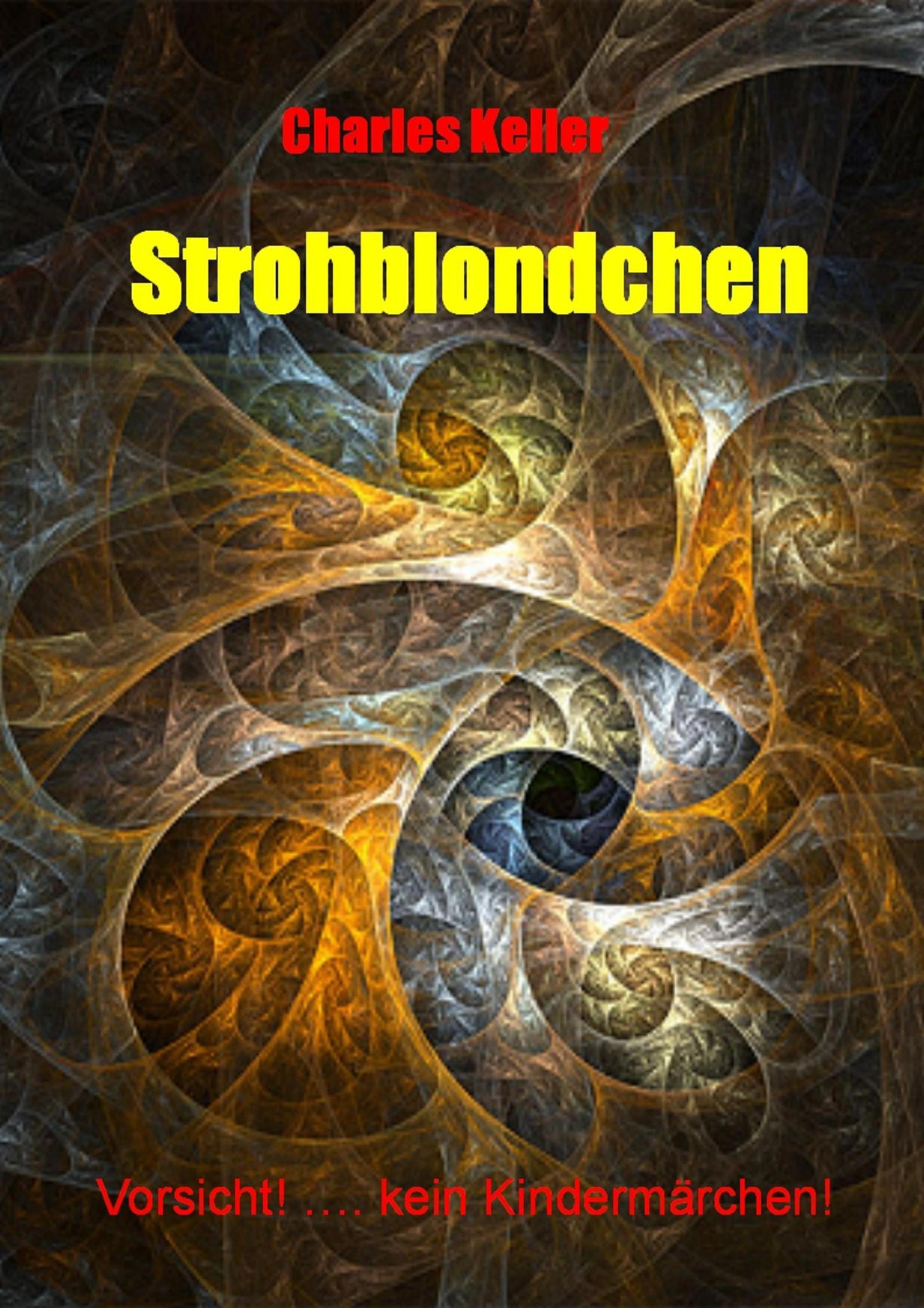 Обложка книги «Strohblondchen»