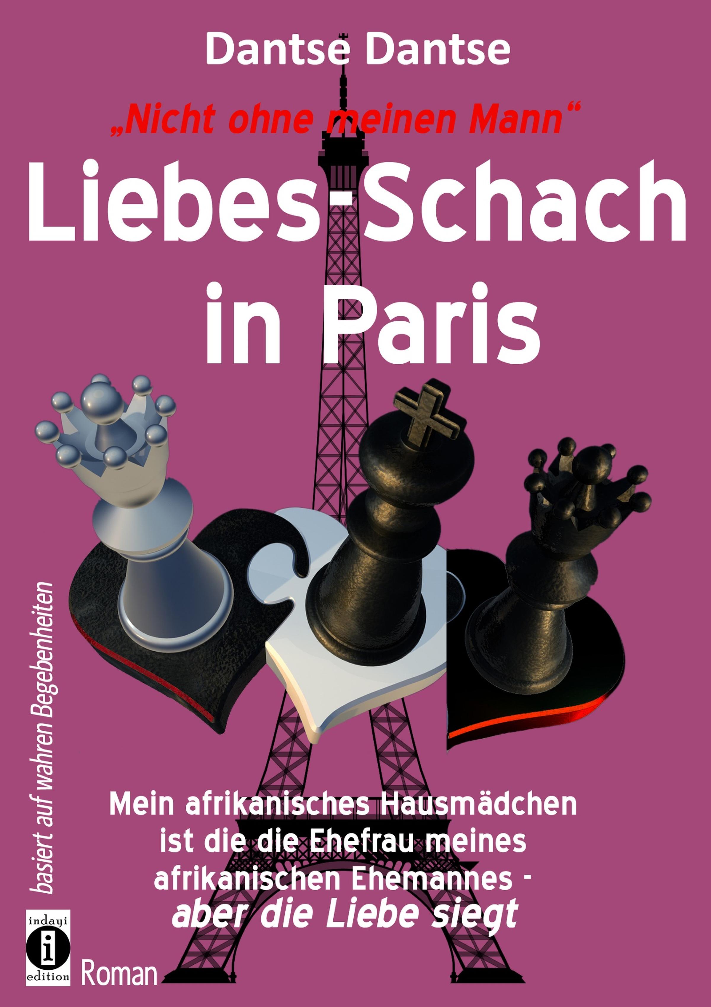 Обложка книги «Nicht ohne meinen Mann: Liebes-Schach in Paris»
