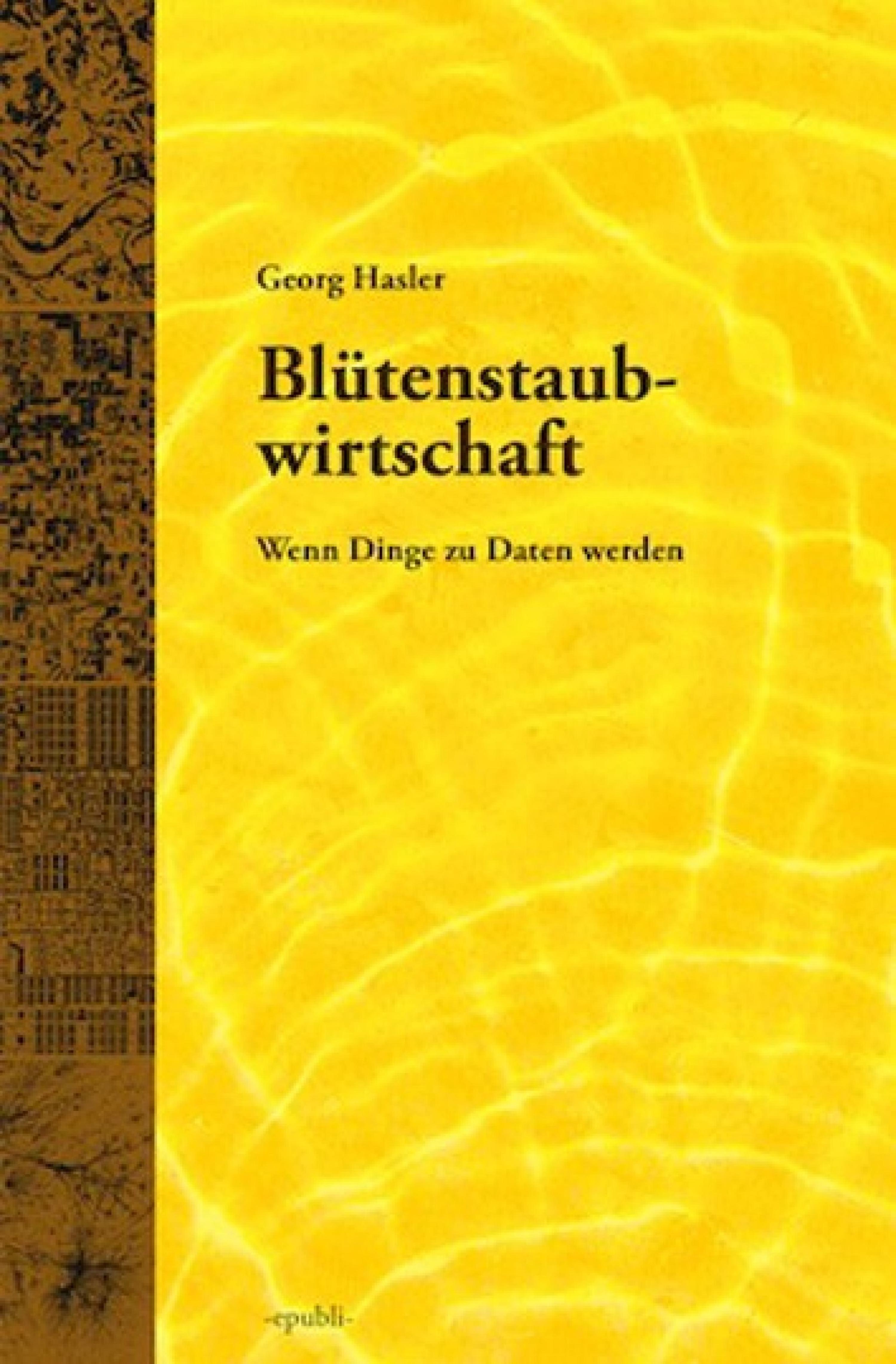 Обложка книги «Blütenstaubwirtschaft»