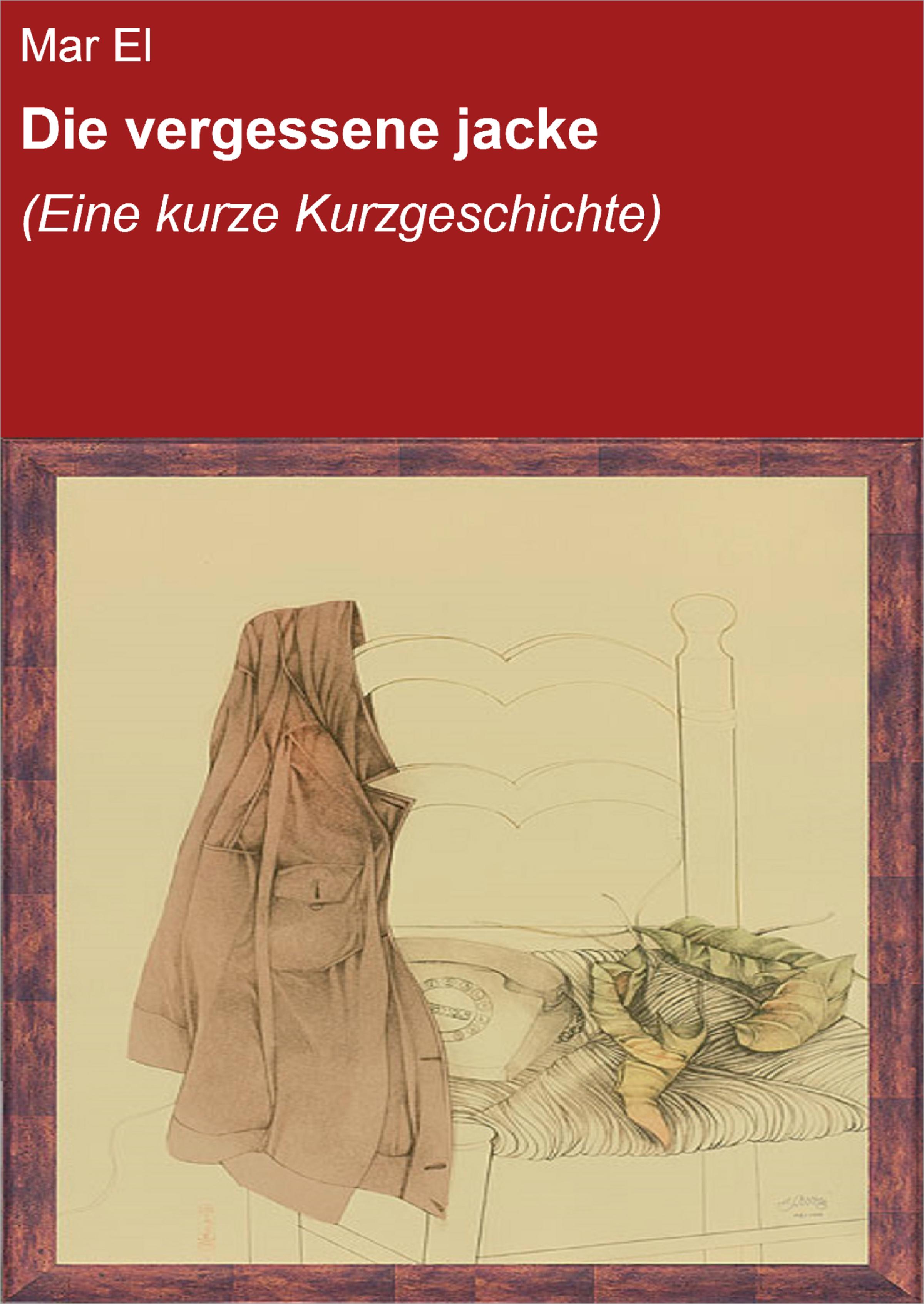 Обложка книги «Die vergessene Jacke»