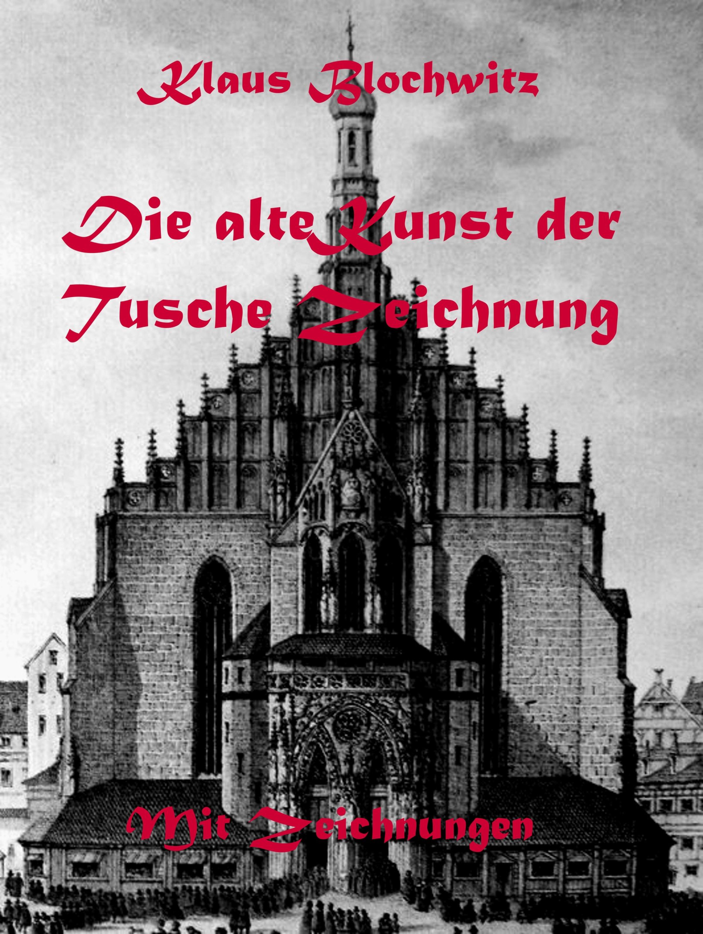 Обложка книги «Die alte Kunst der Tusche Zeichnung»