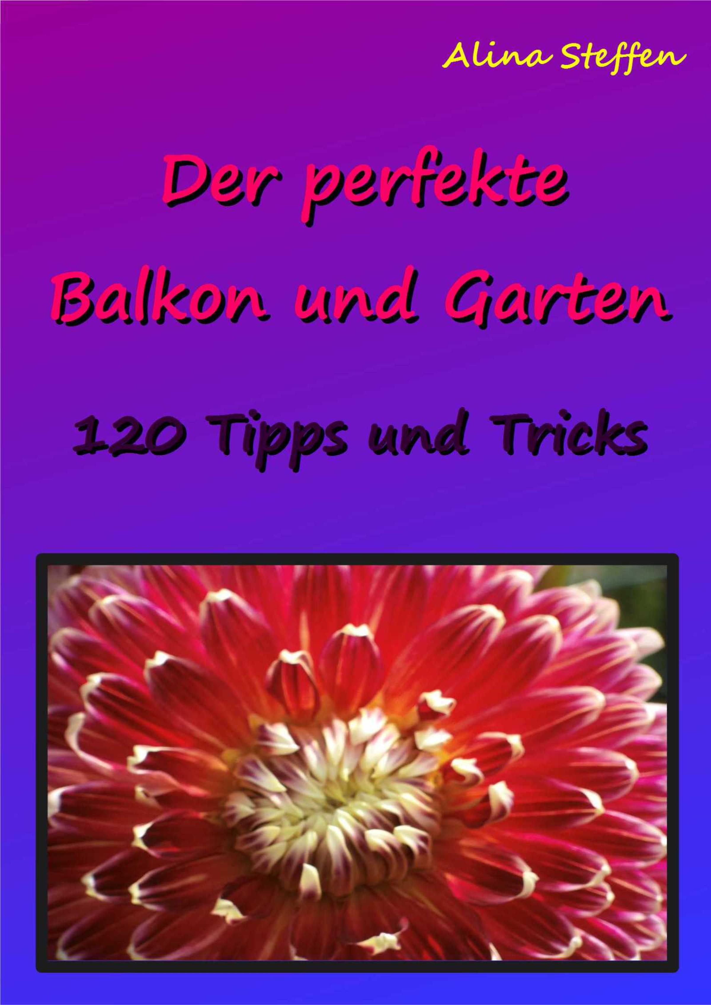 Обложка книги «Der perfekte Balkon und Garten»