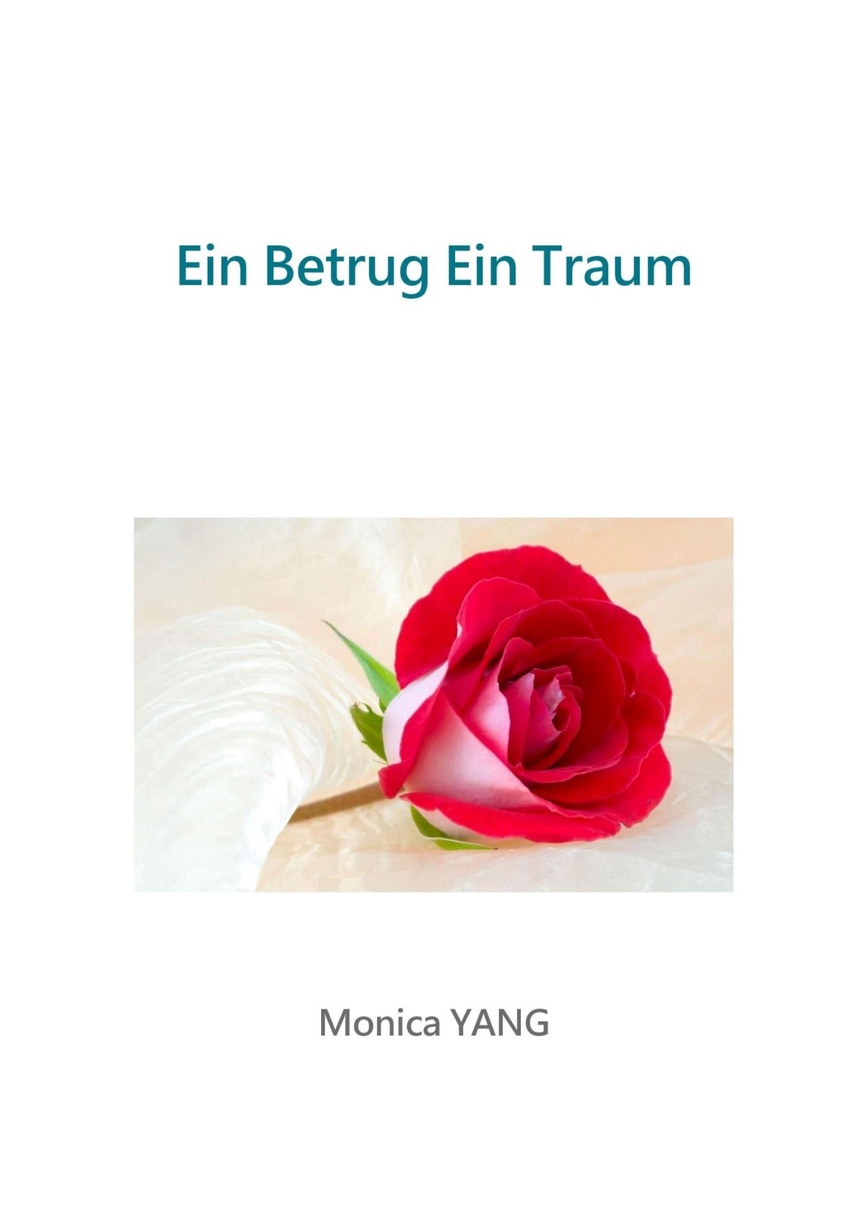 Обложка книги «Ein Betrug Ein Traum»