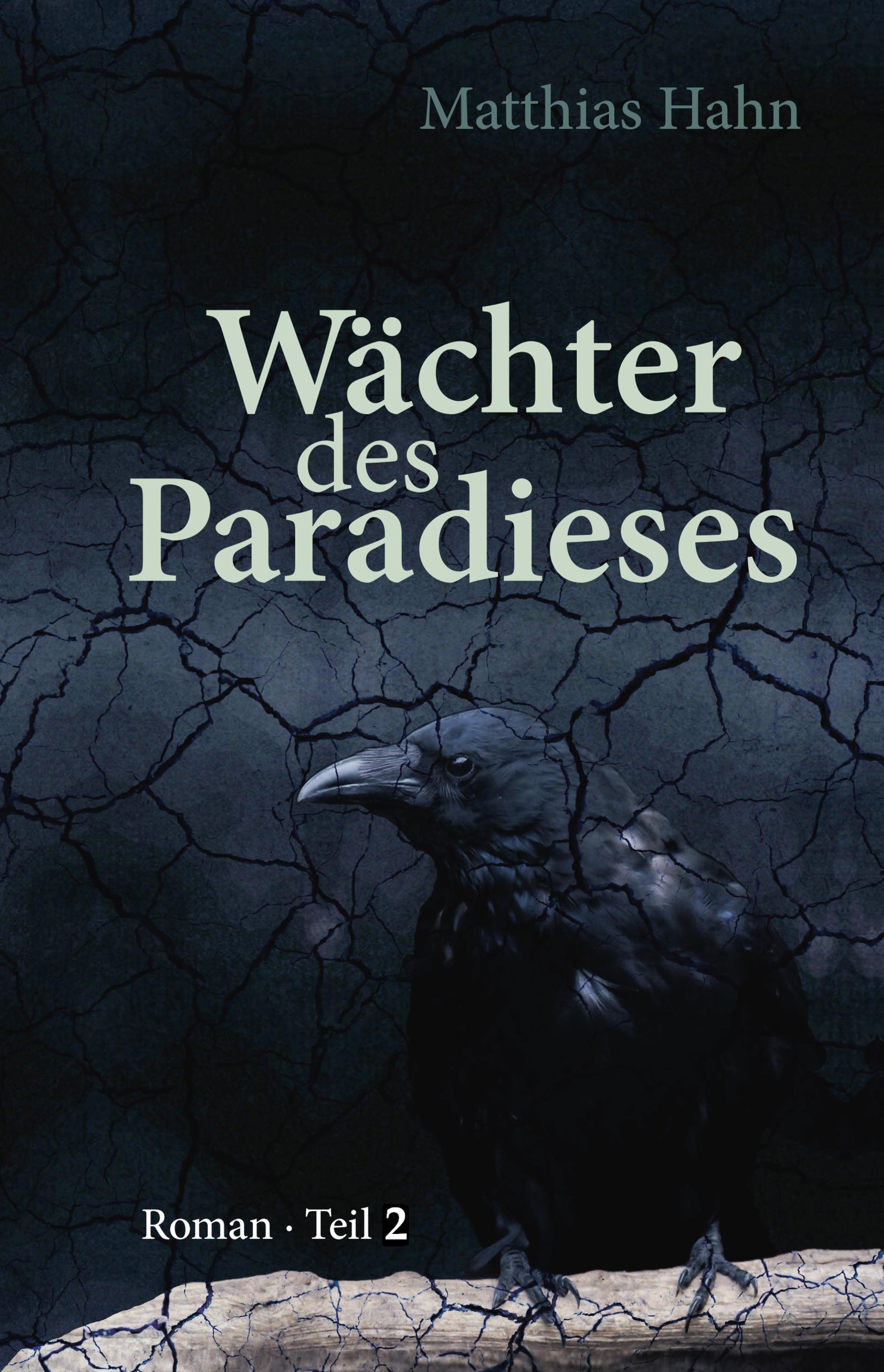Обложка книги «Wächter des Paradieses - Teil 2»