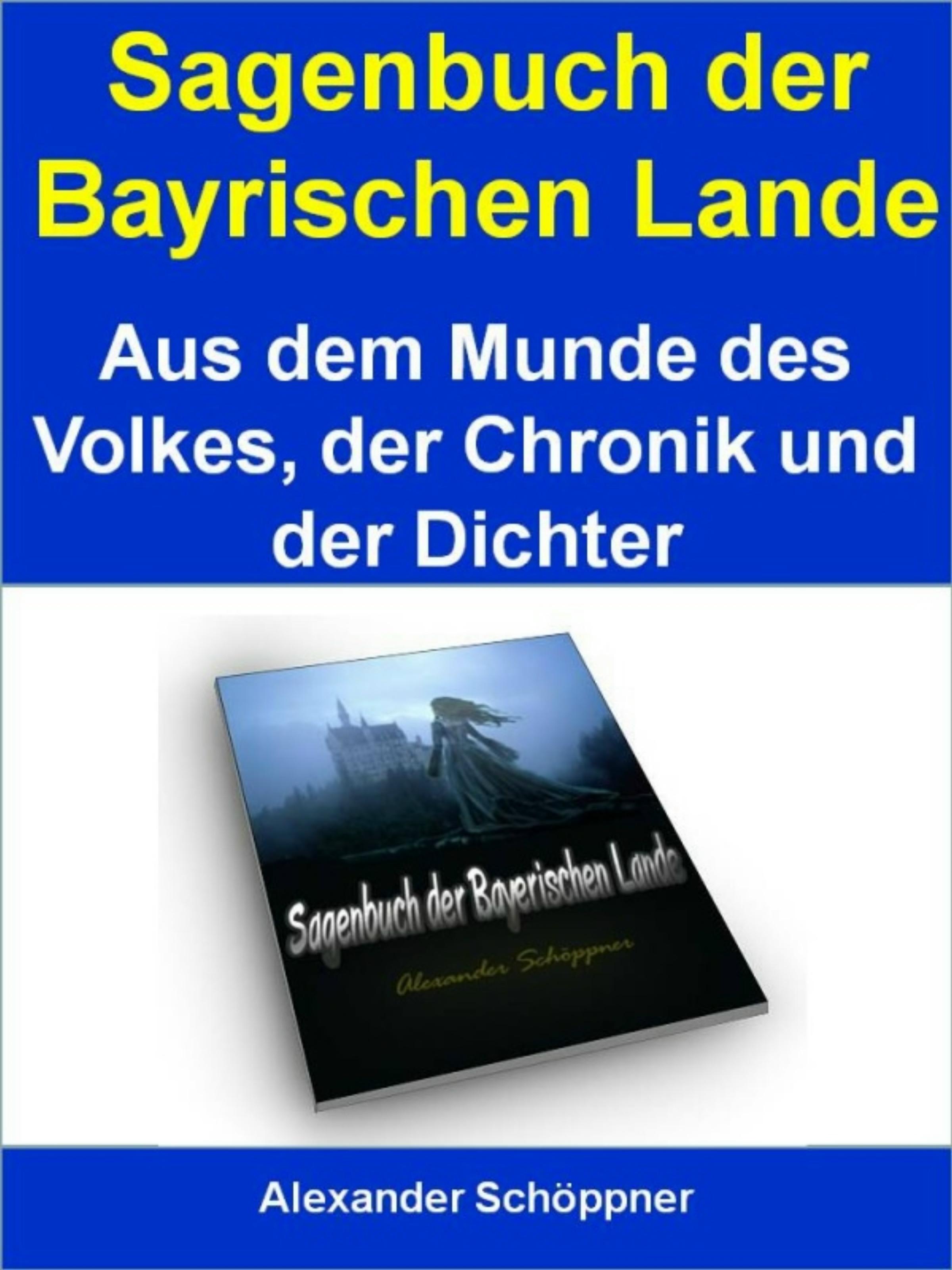 Обложка книги «Sagenbuch der Bayrischen Lande»