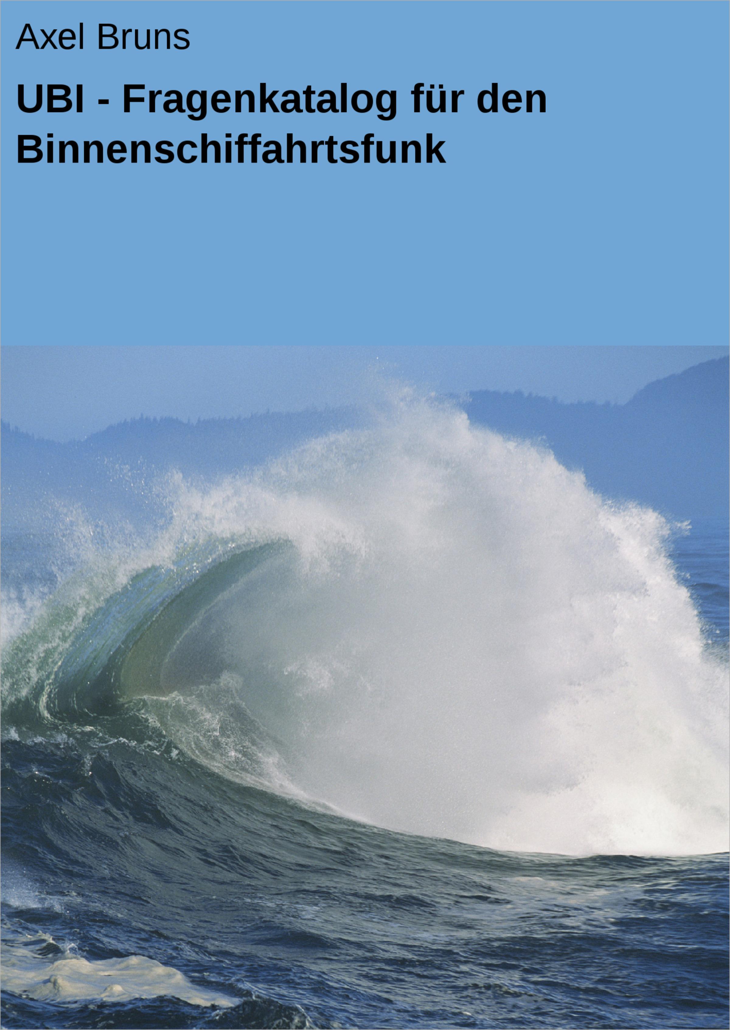 Обложка книги «UBI - Fragenkatalog für den Binnenschiffahrtsfunk»
