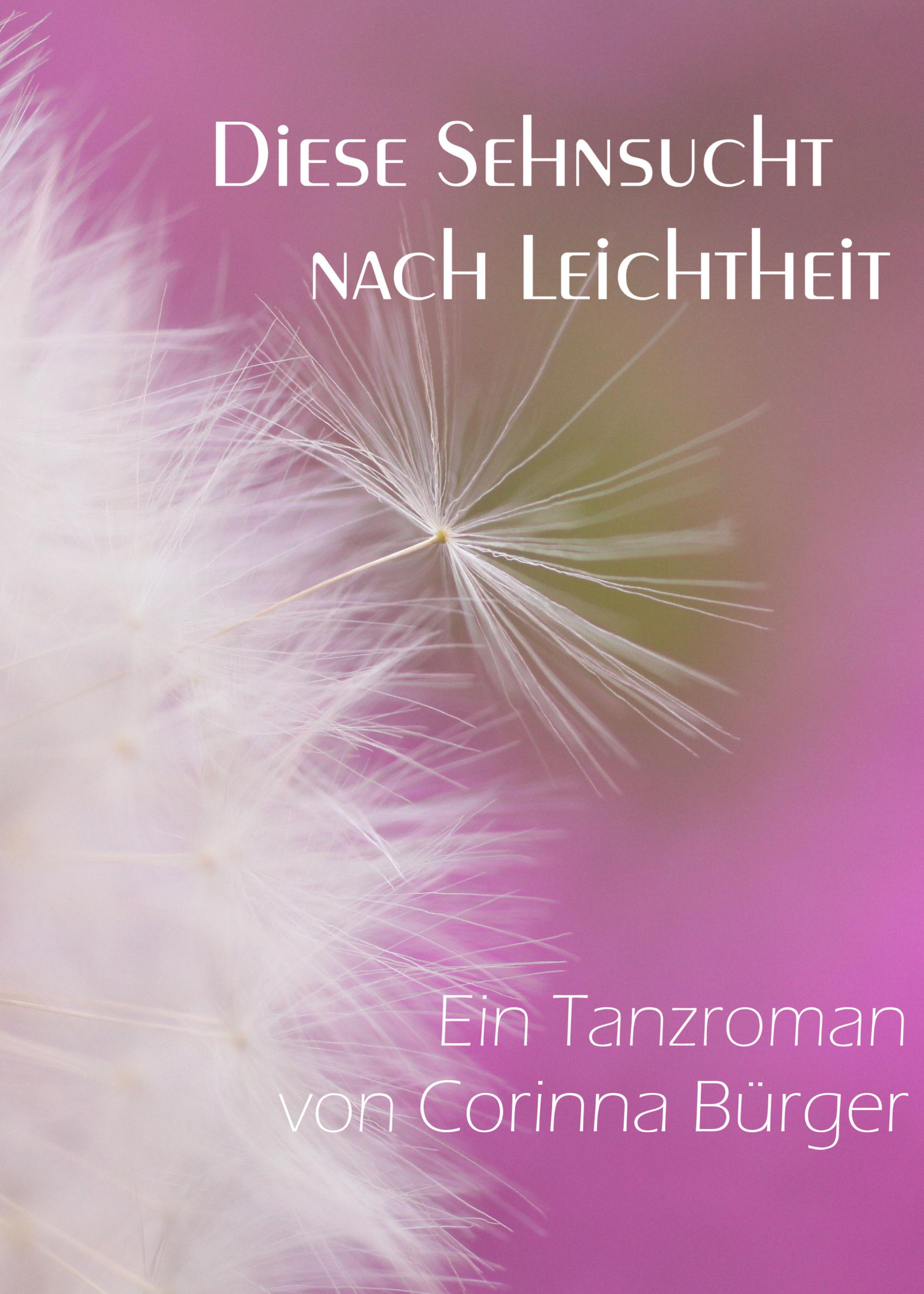 Обложка книги «Diese Sehnsucht nach Leichtheit»