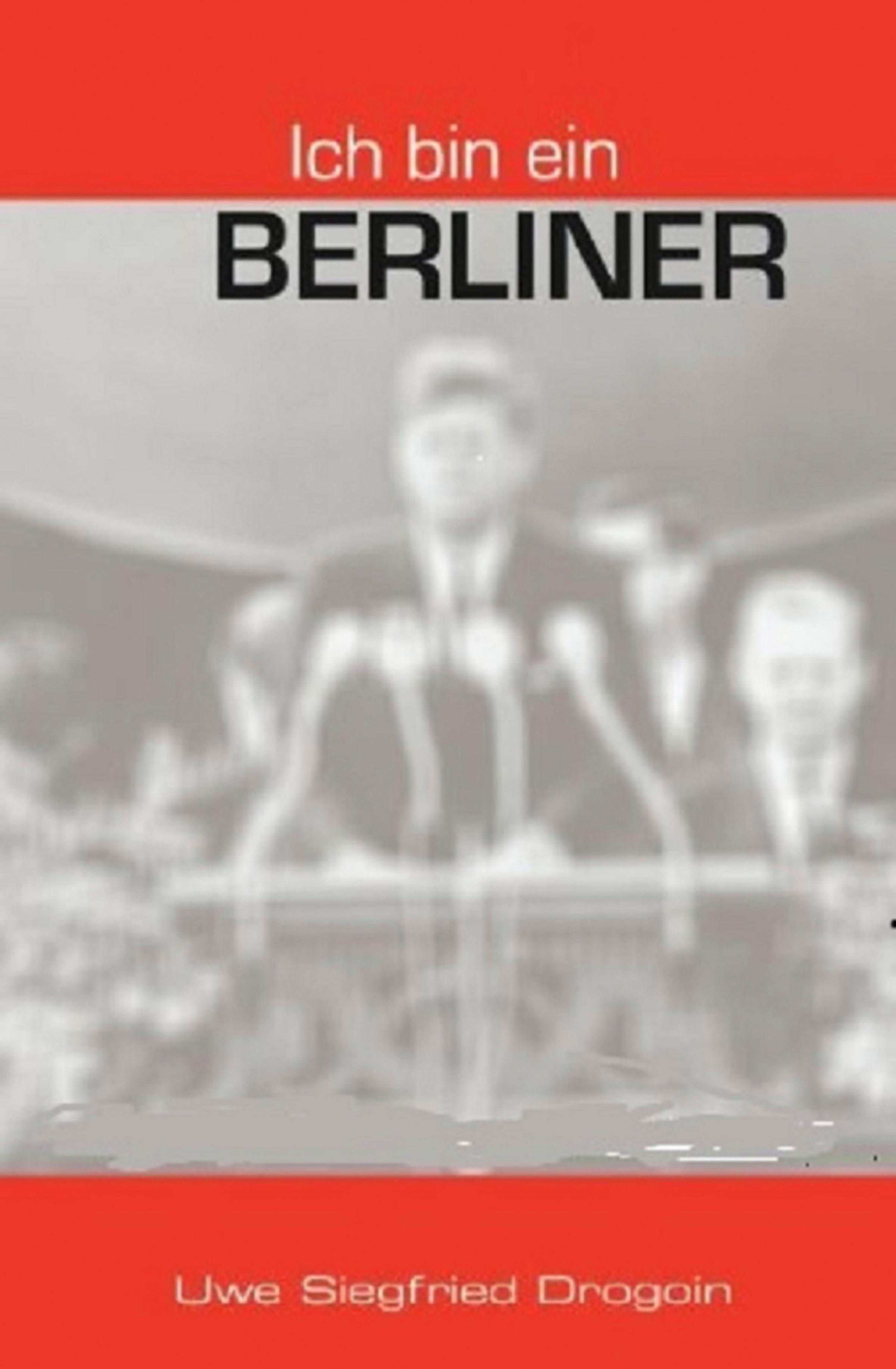 Обложка книги «Ich bin ein Berliner»