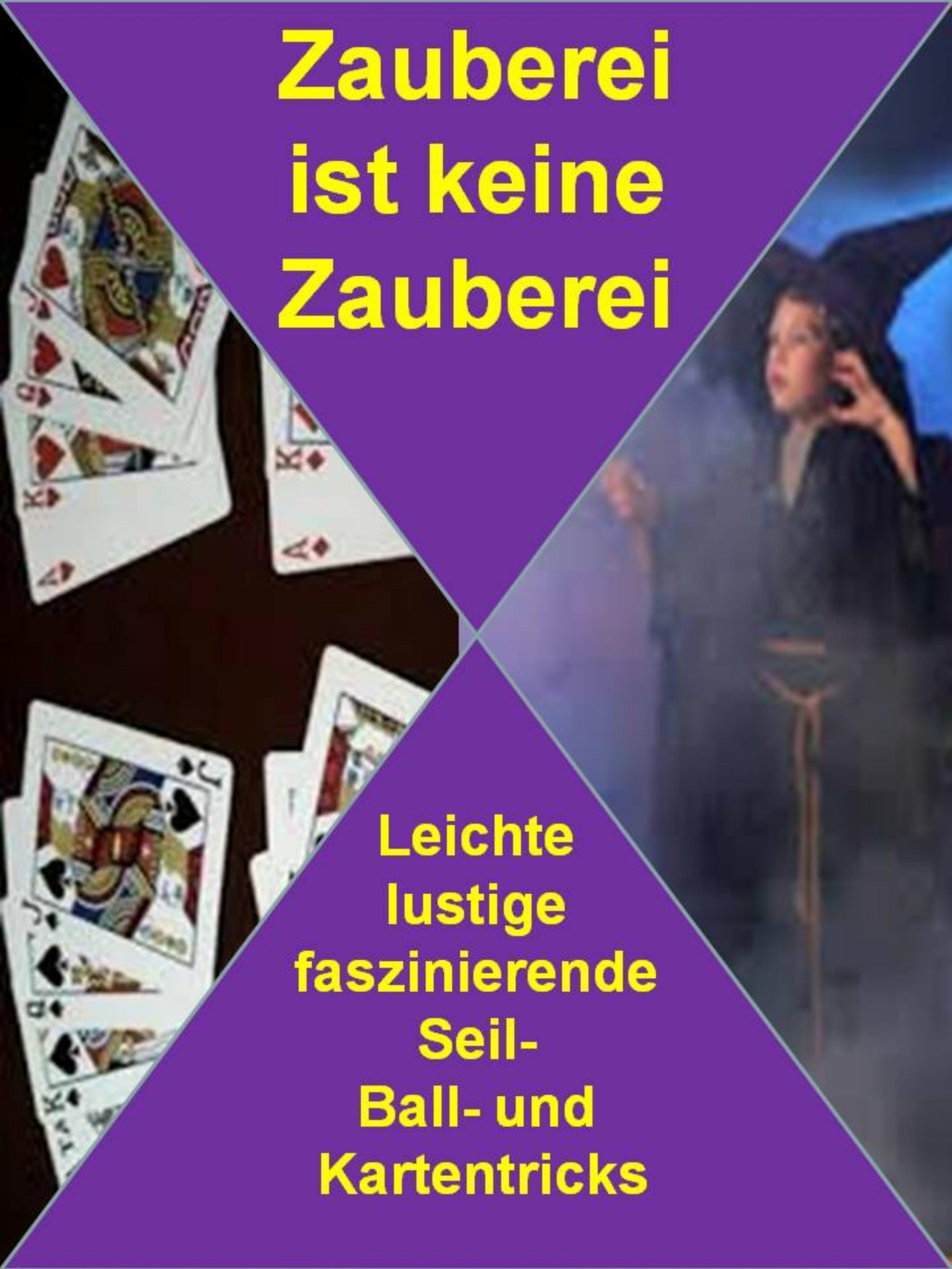 Обложка книги «Zauberei ist keine Zauberei»