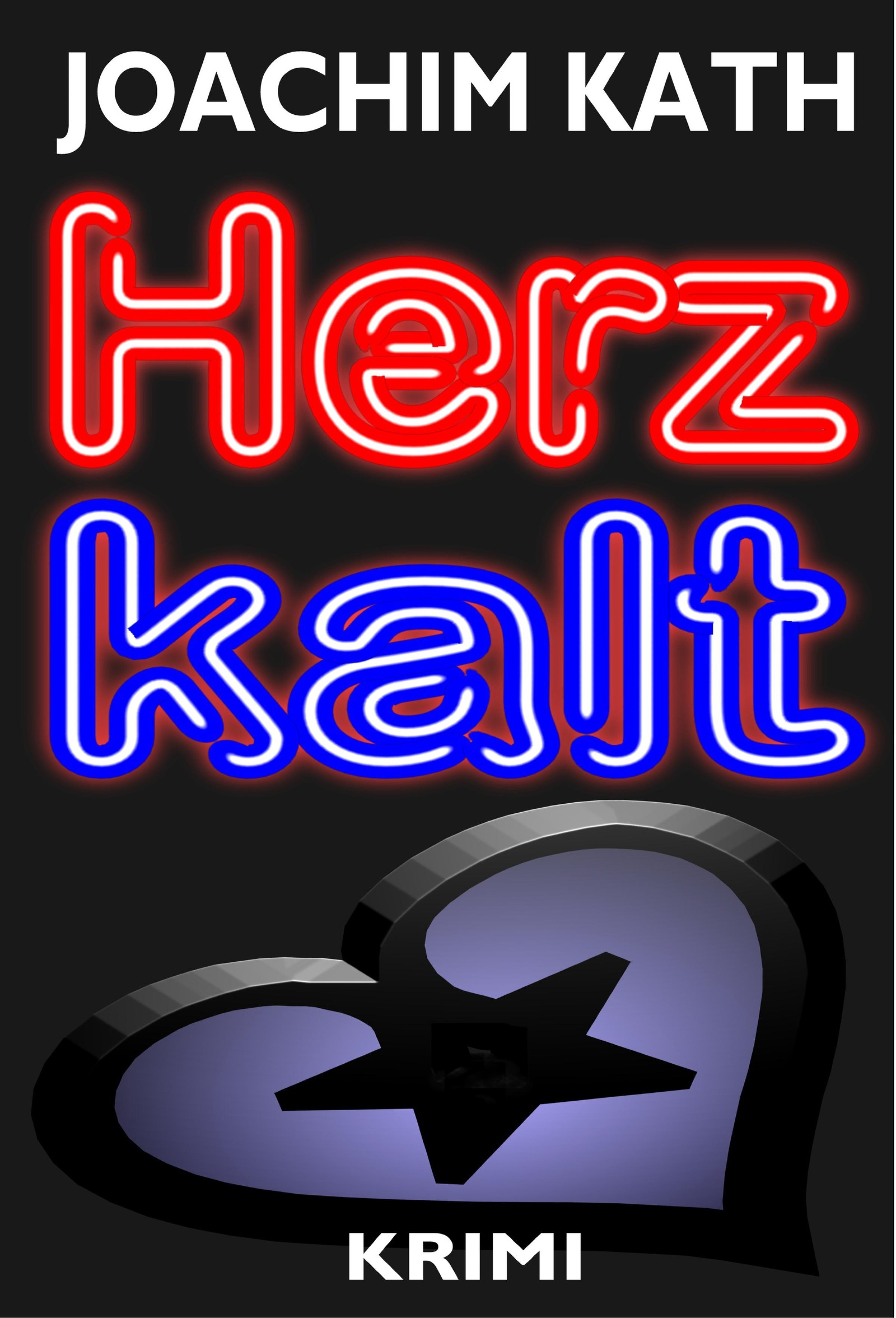 Обложка книги «Herzkalt»