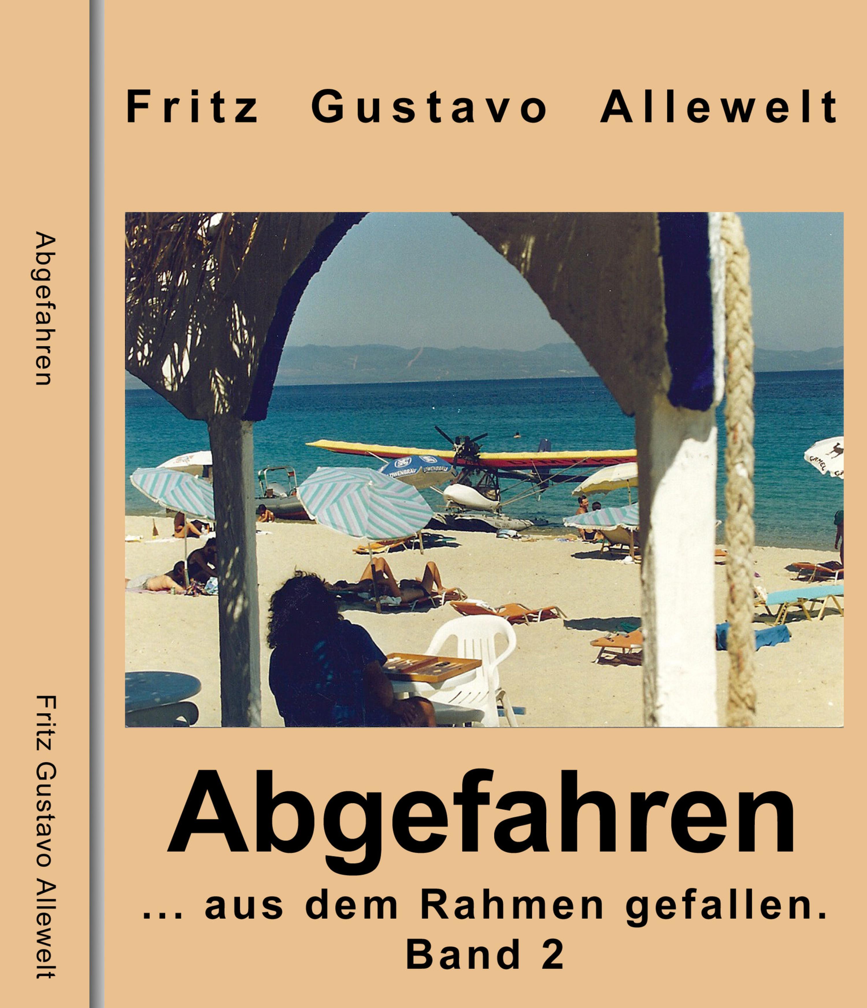 Обложка книги «Abgefahren ...aus dem Rahmen gefallen»