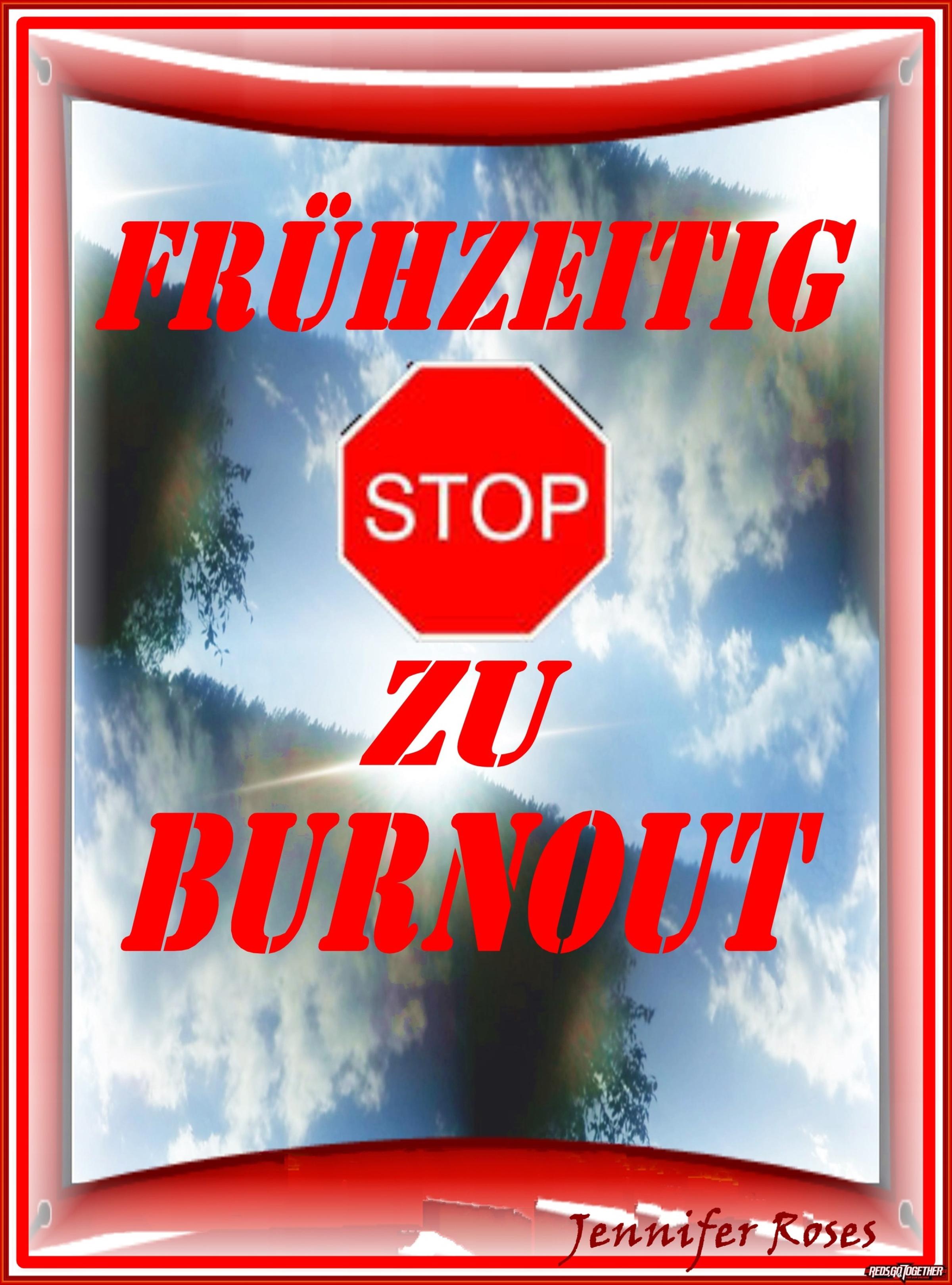 Обложка книги «FRÜHZEITIG STOP ZU BURNOUT»