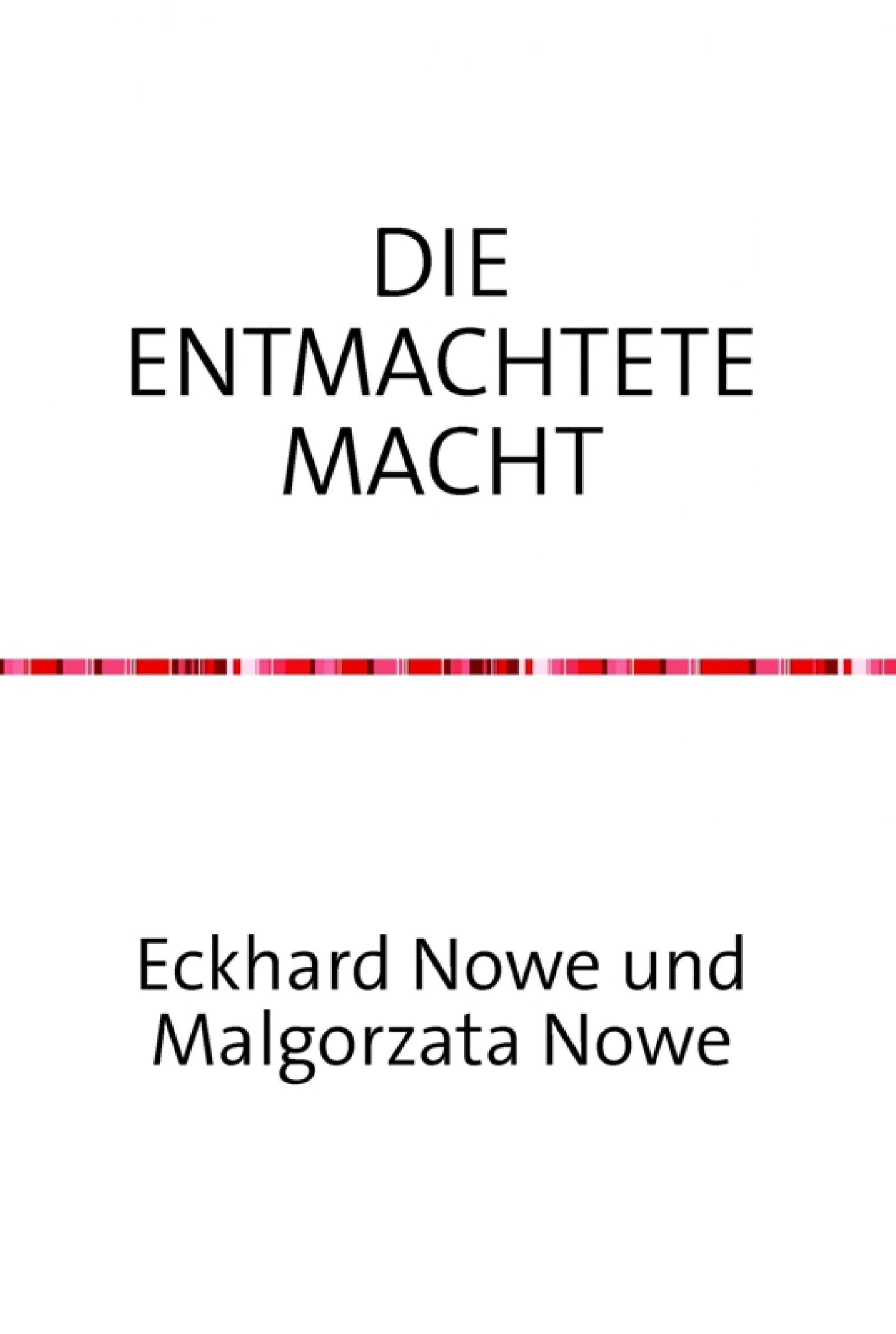 Обложка книги «Die entmachtete Macht»