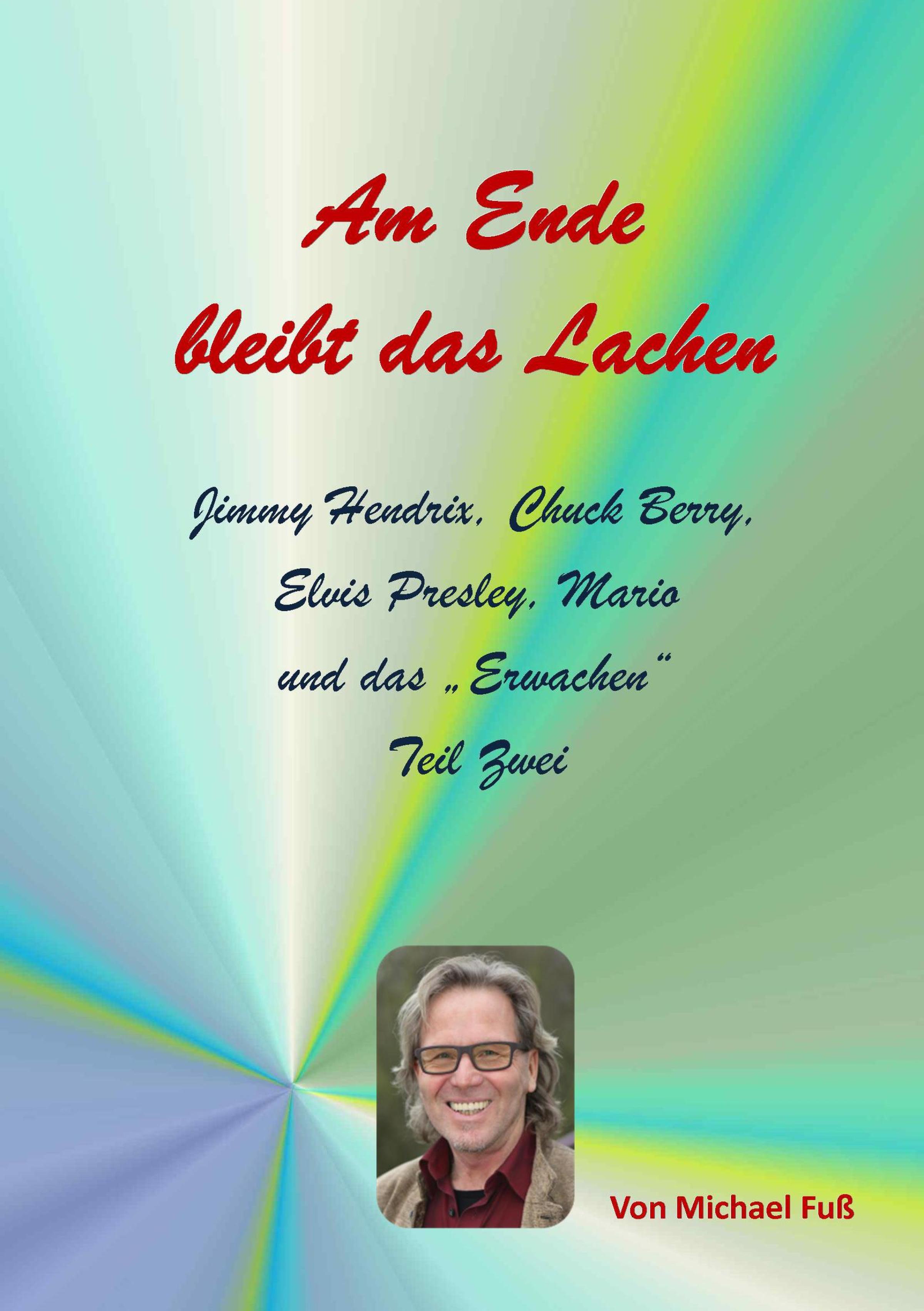 Обложка книги «Am Ende bleibt das Lachen - Teil II»