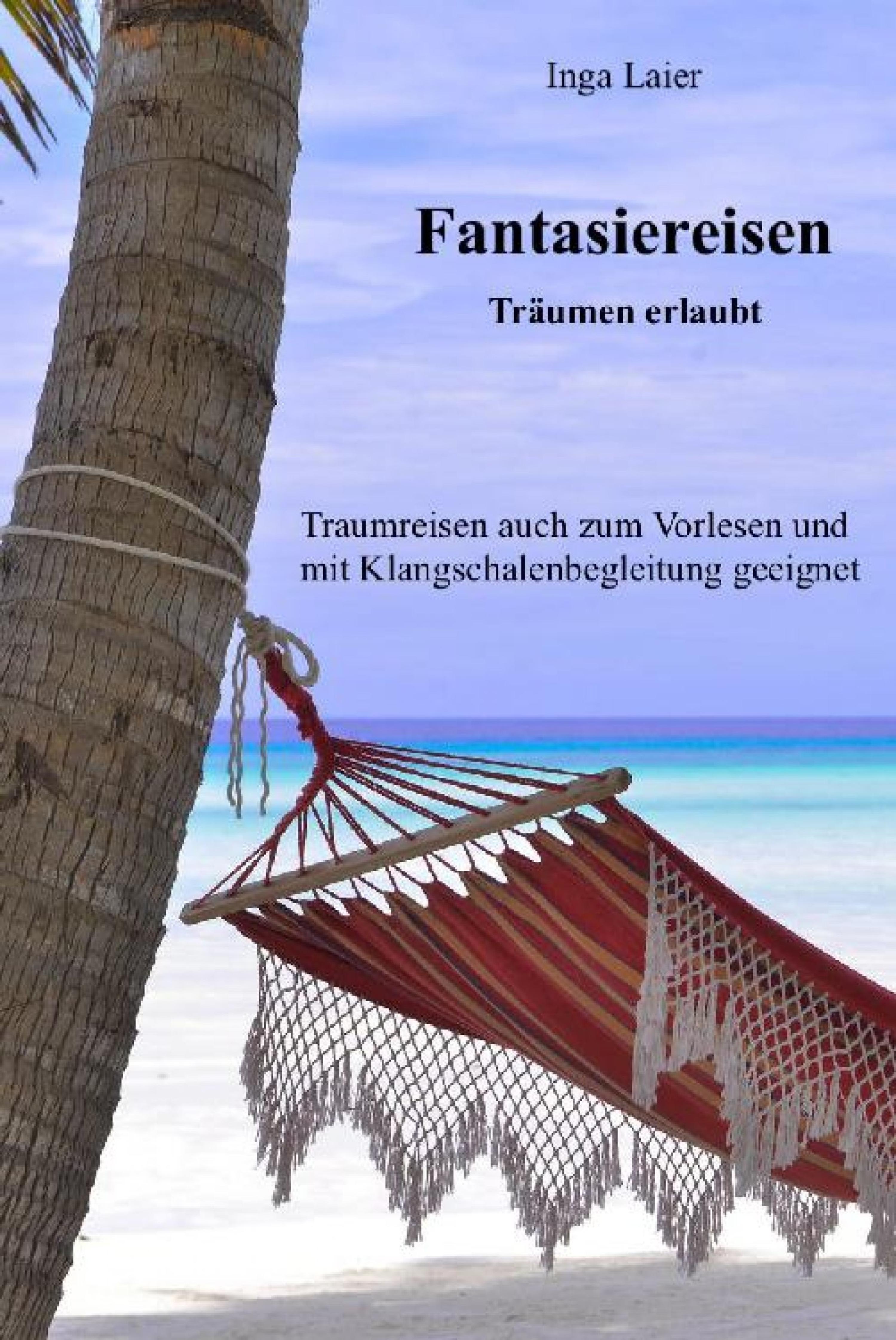 Обложка книги «Fantasiereisen - Träumen erlaubt»