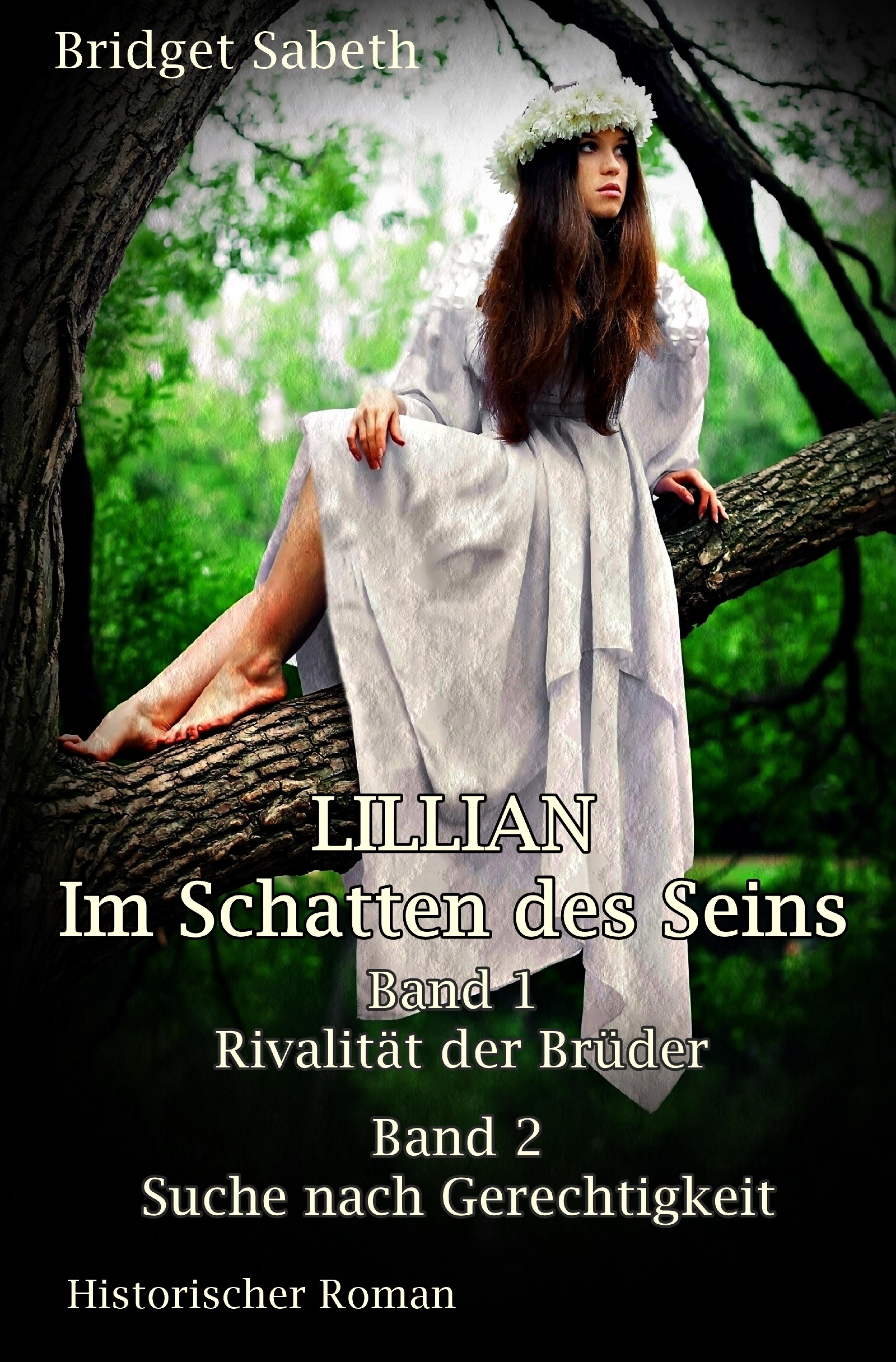 Обложка книги «LILLIAN - Im Schatten des Seins»