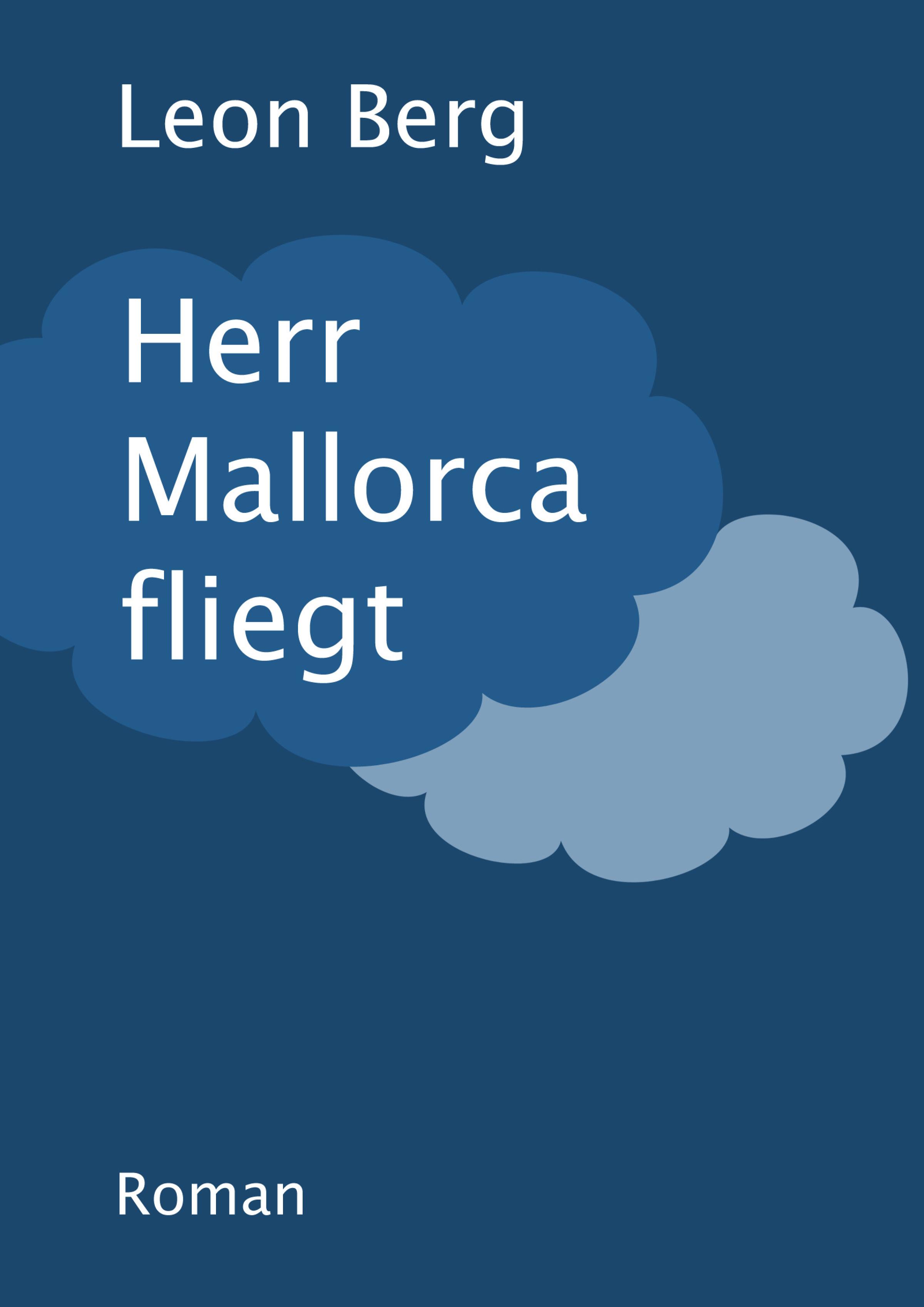 Обложка книги «Herr Mallorca fliegt»