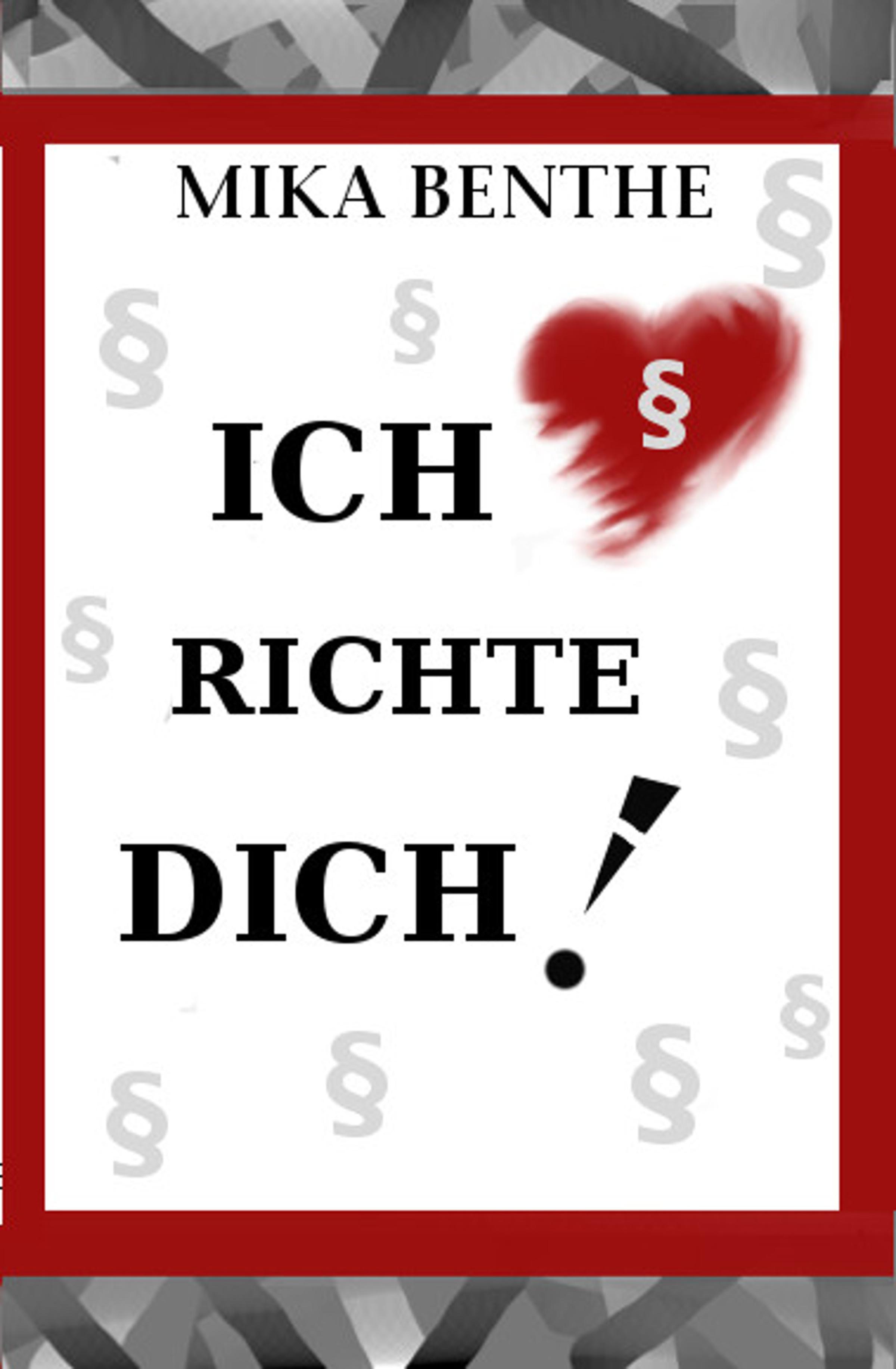 Обложка книги «Ich richte dich!»