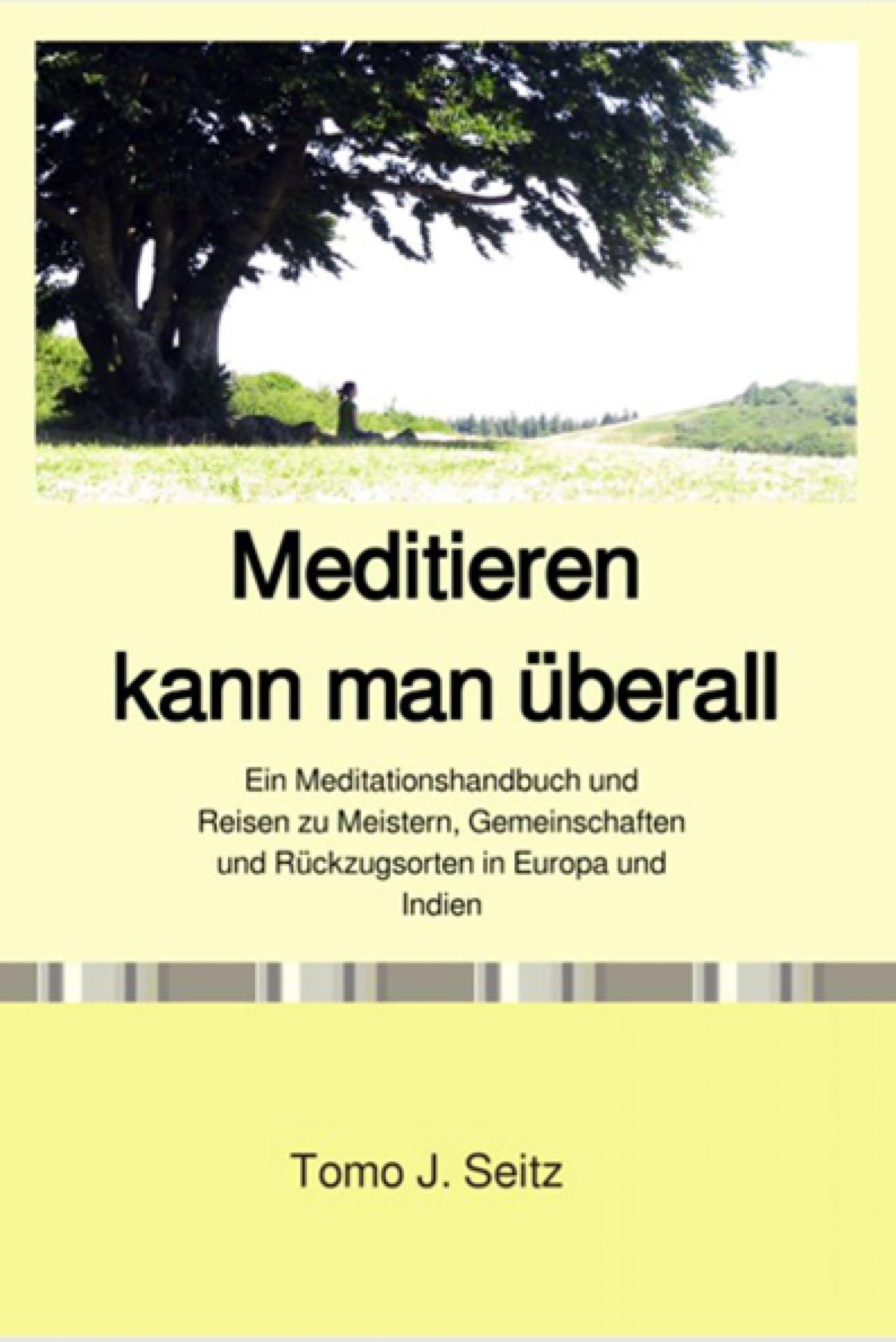 Обложка книги «Meditieren kann man überall»
