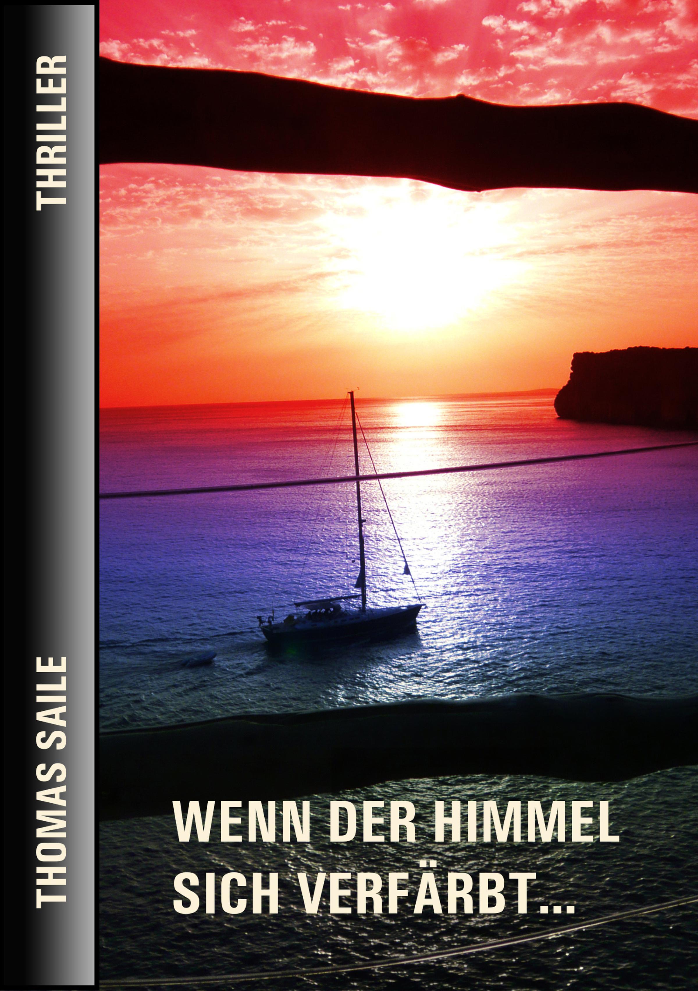 Обложка книги «WENN DER HIMMEL SICH VERFÄRBT...»