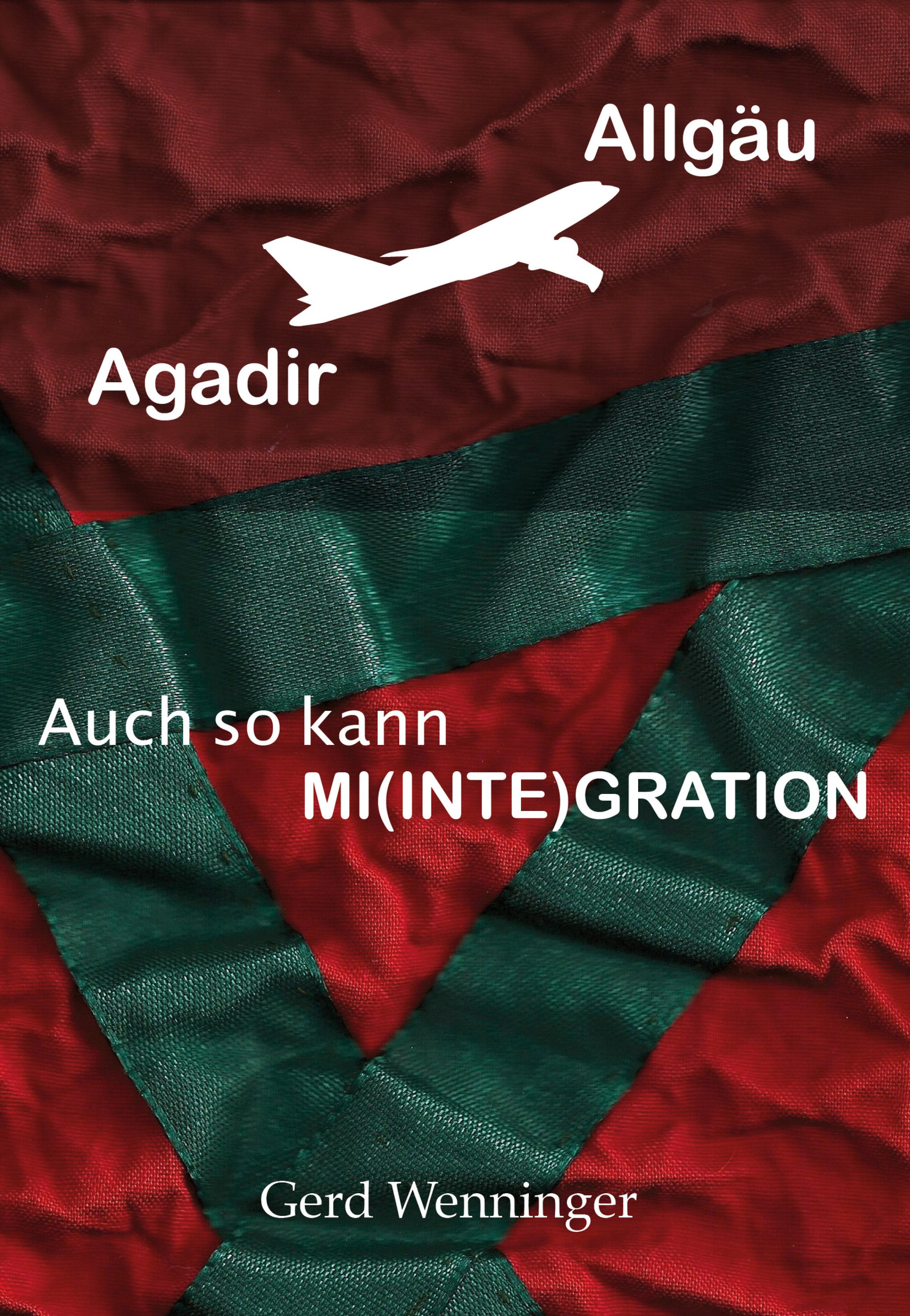Обложка книги «Agadir-Allgäu»
