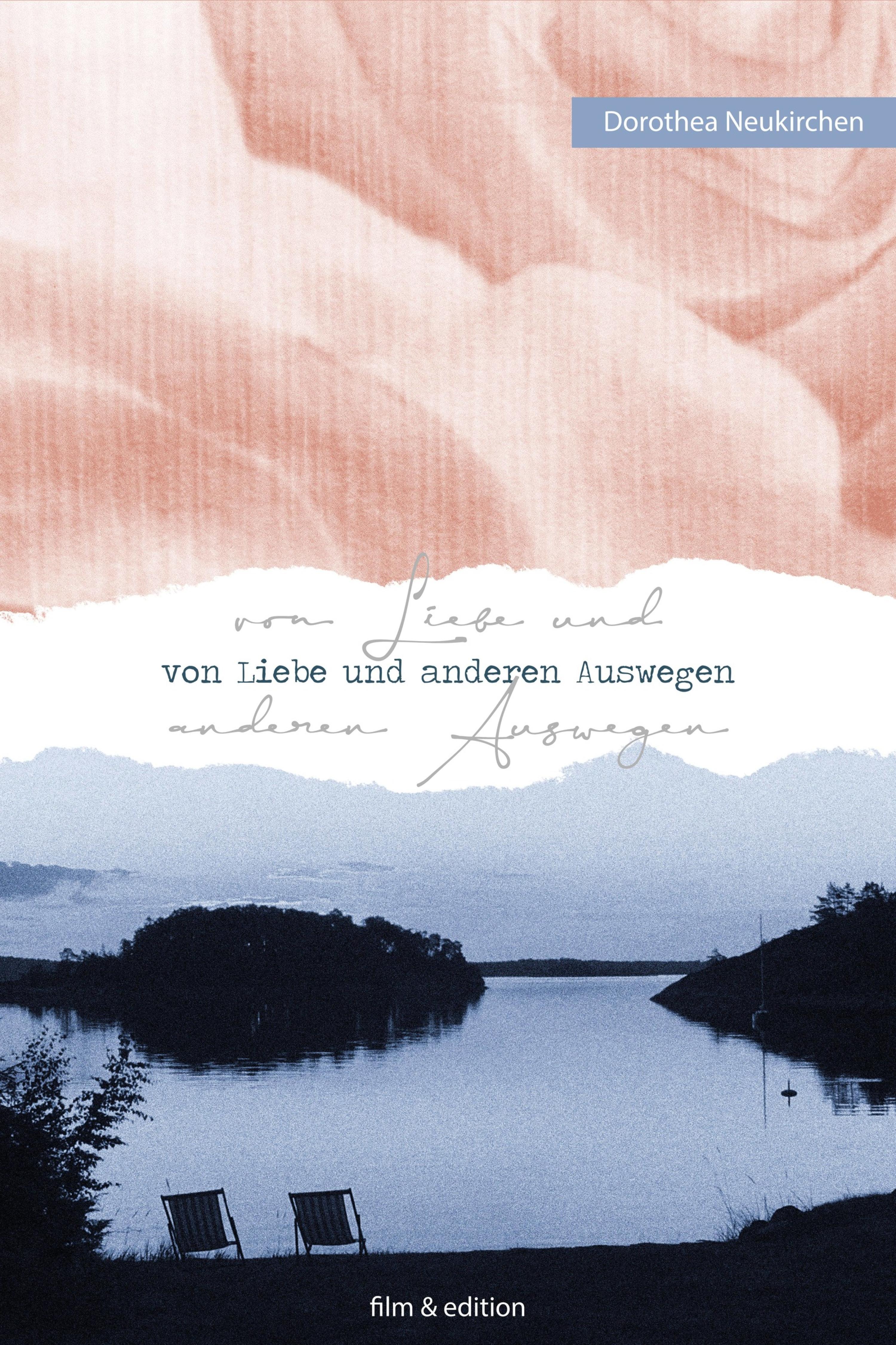 Обложка книги «Von Liebe und anderen Auswegen»