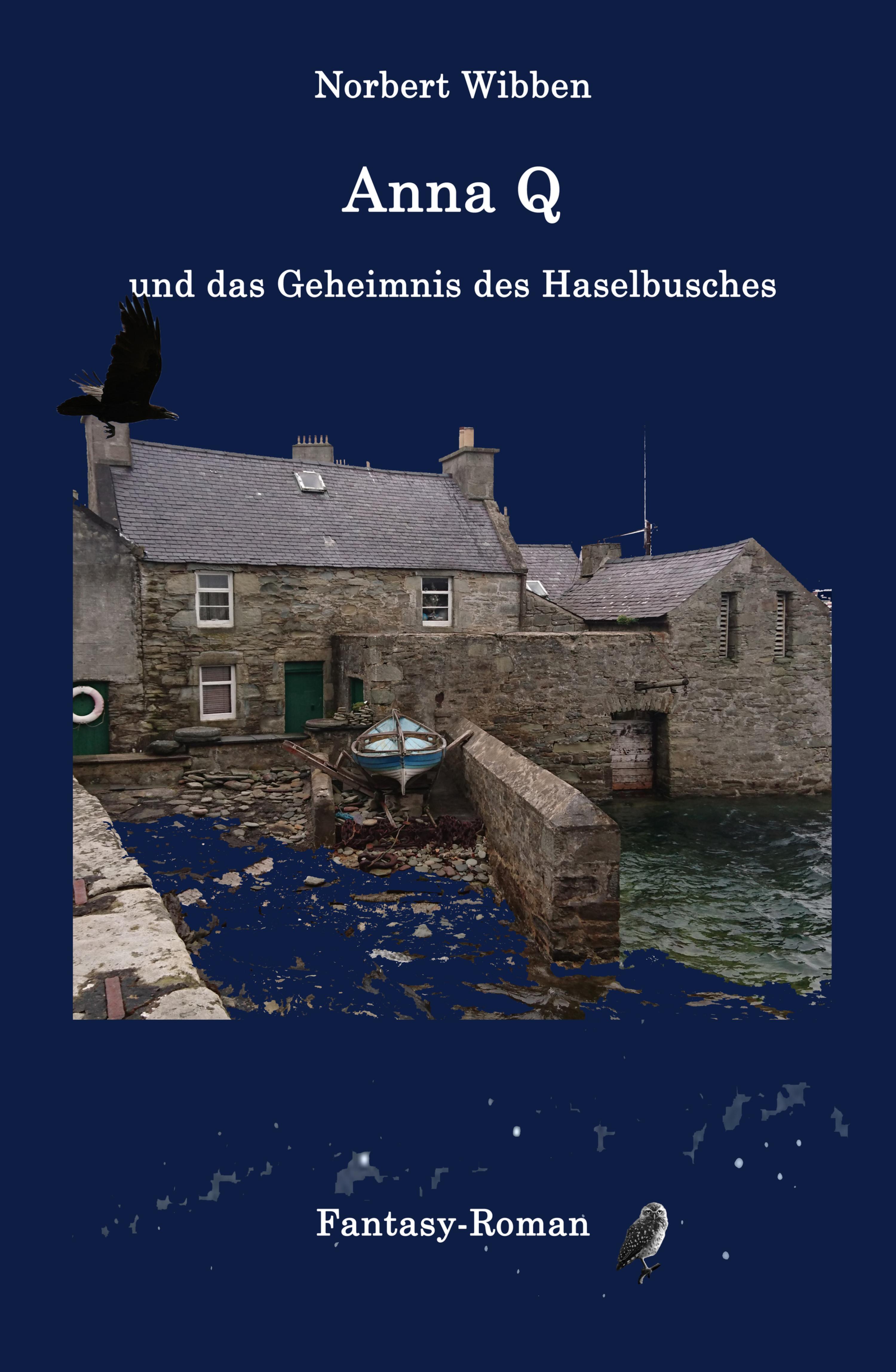 Обложка книги «Anna Q und das Geheimnis des Haselbusches»