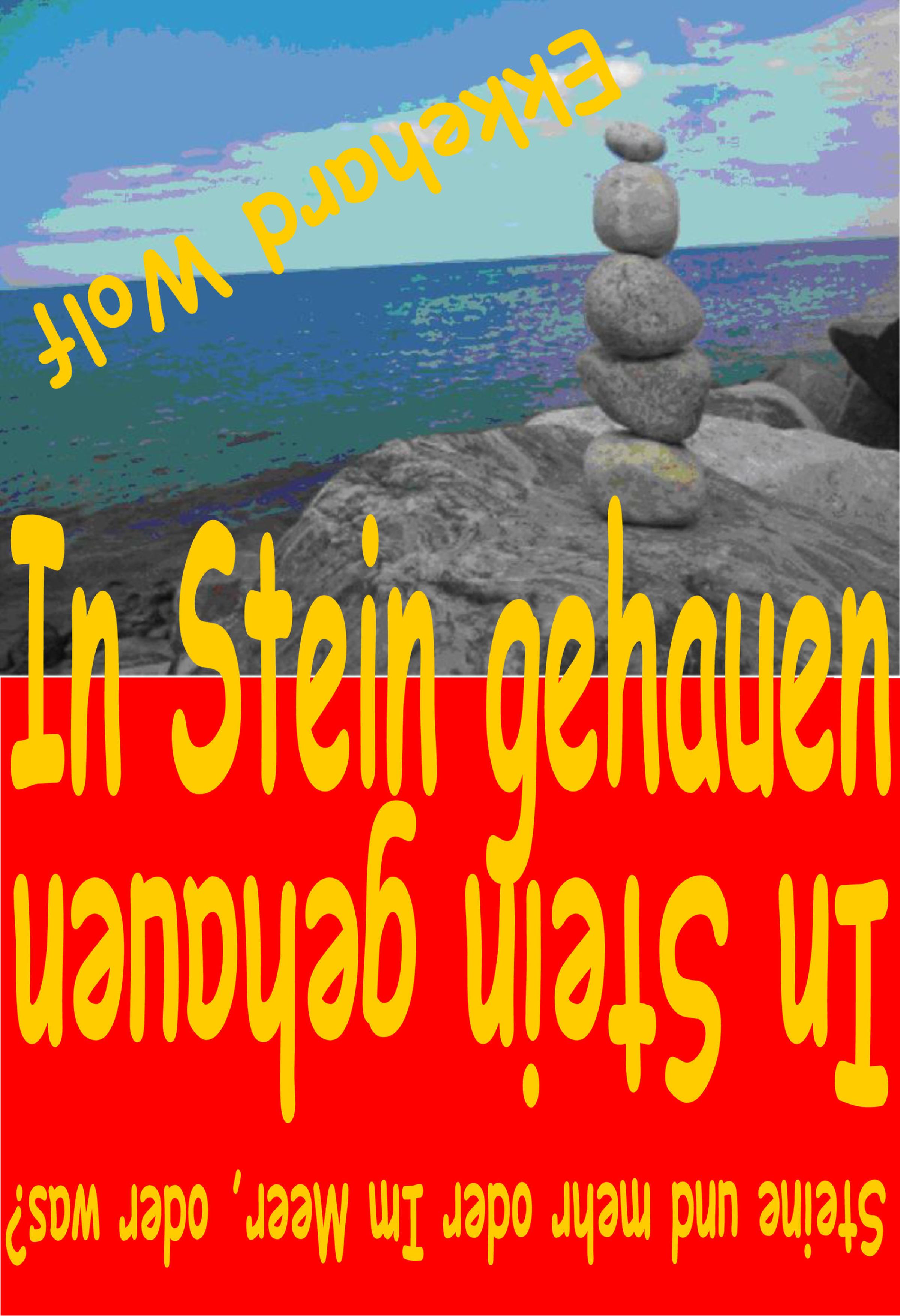 Обложка книги «In Stein gehauen!»
