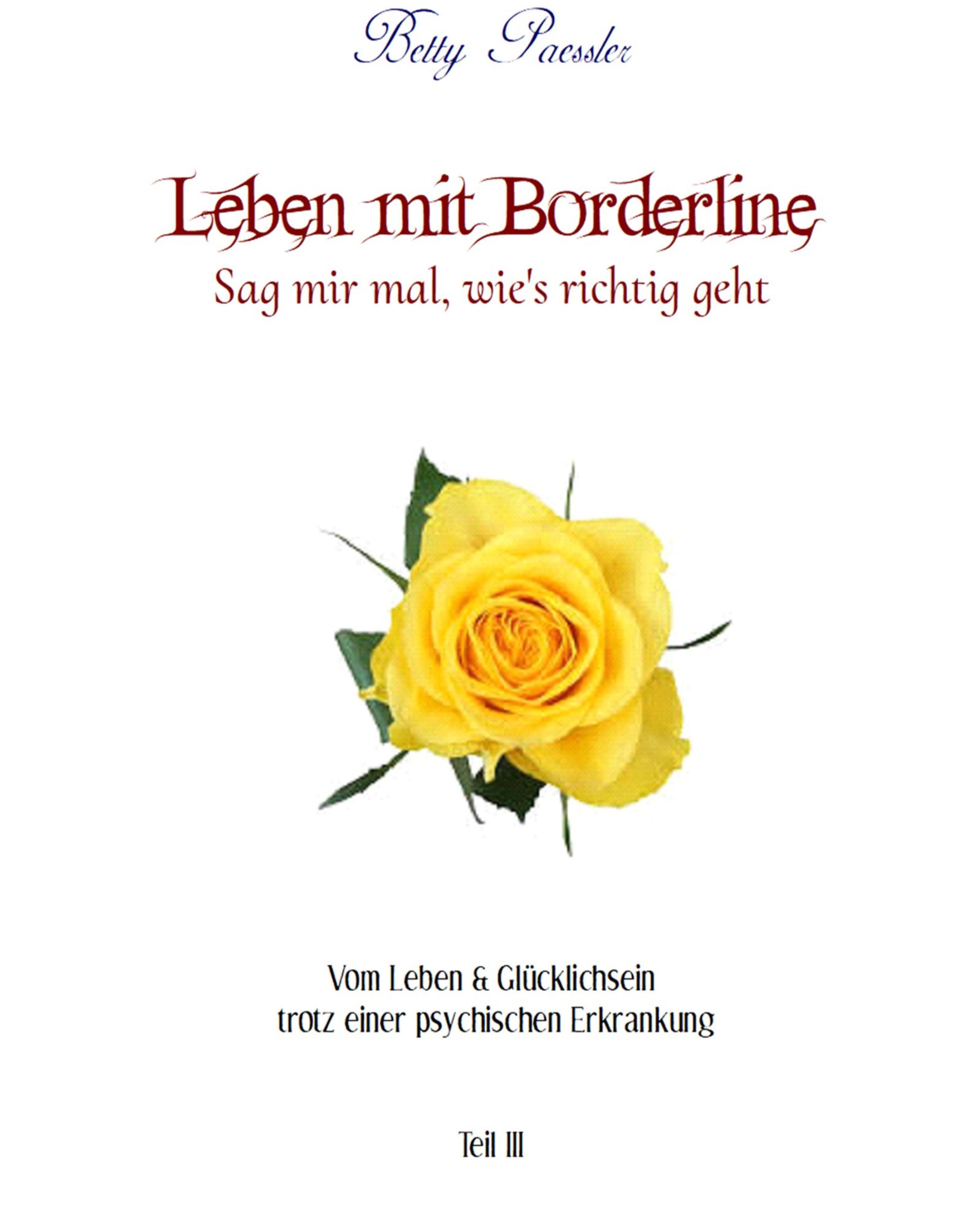 Обложка книги «Leben mit Borderline - Sag mir mal wie's richtig geht»