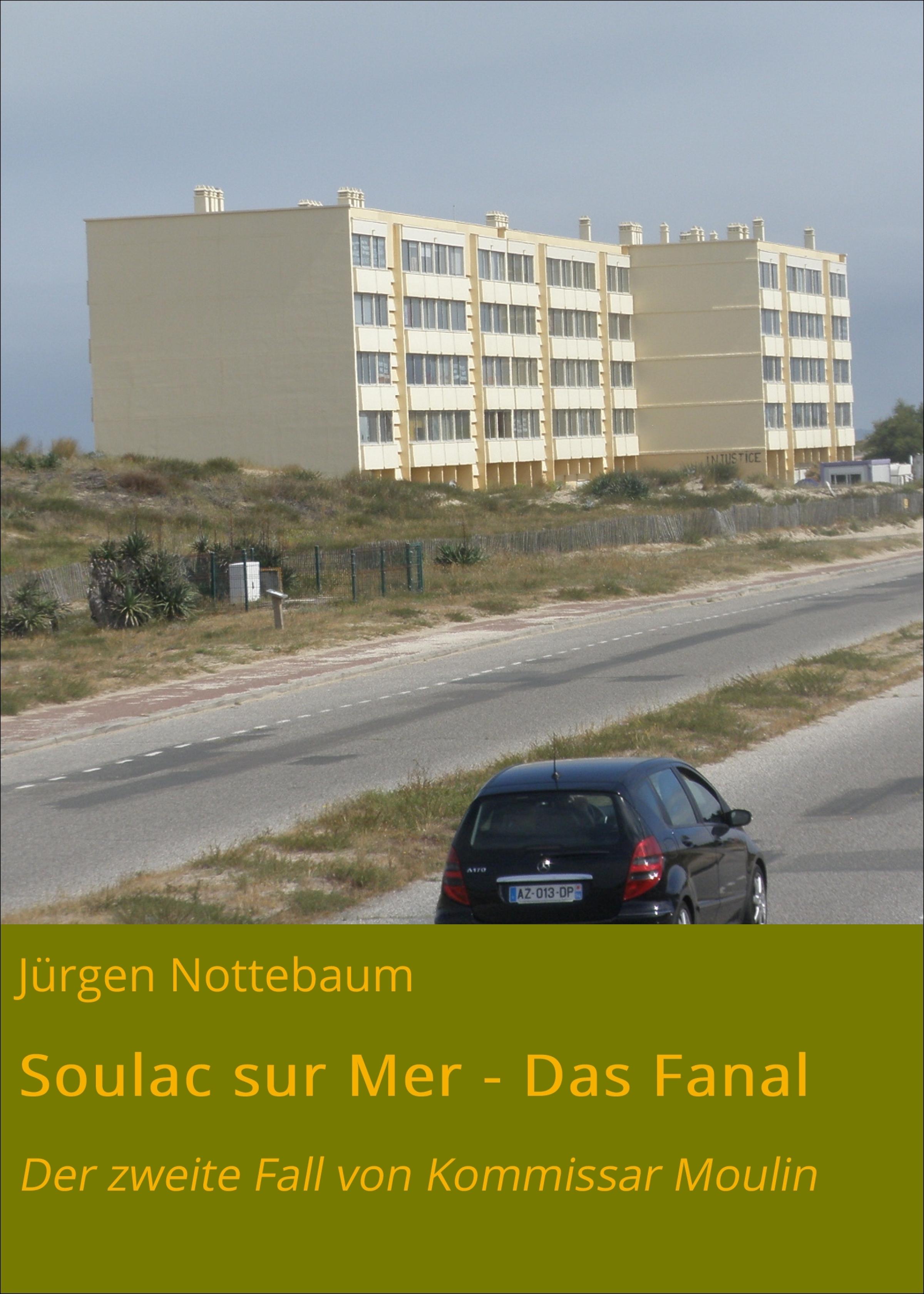 Обложка книги «Soulac sur Mer - Das Fanal»